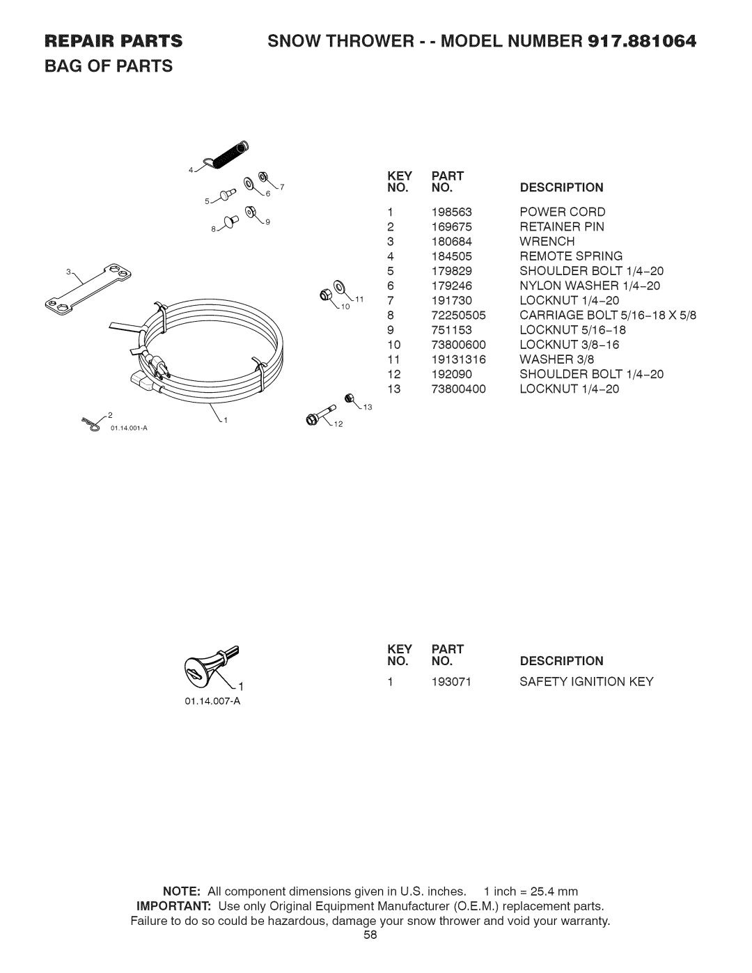 Craftsman 917.881064 owner manual Power Cord, Retainer PIN, Wrench, Remote Spring, Nylon Washer 1/4-20, Locknut, Washer 3/8 