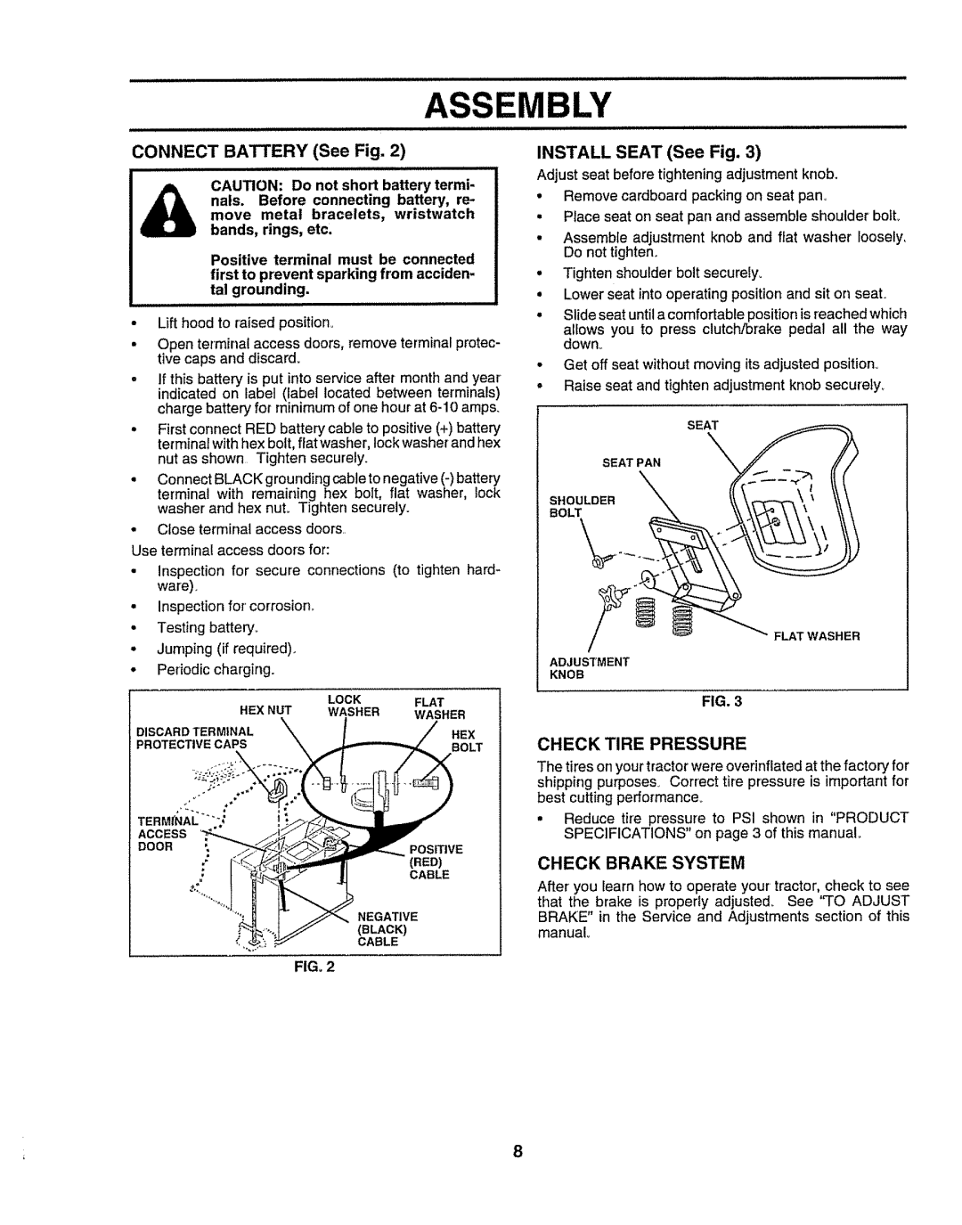 Craftsman 917O251550 owner manual Assembly, Access, Connect Battery See Fig, Install Seat See Fig, Check Tire Pressure 