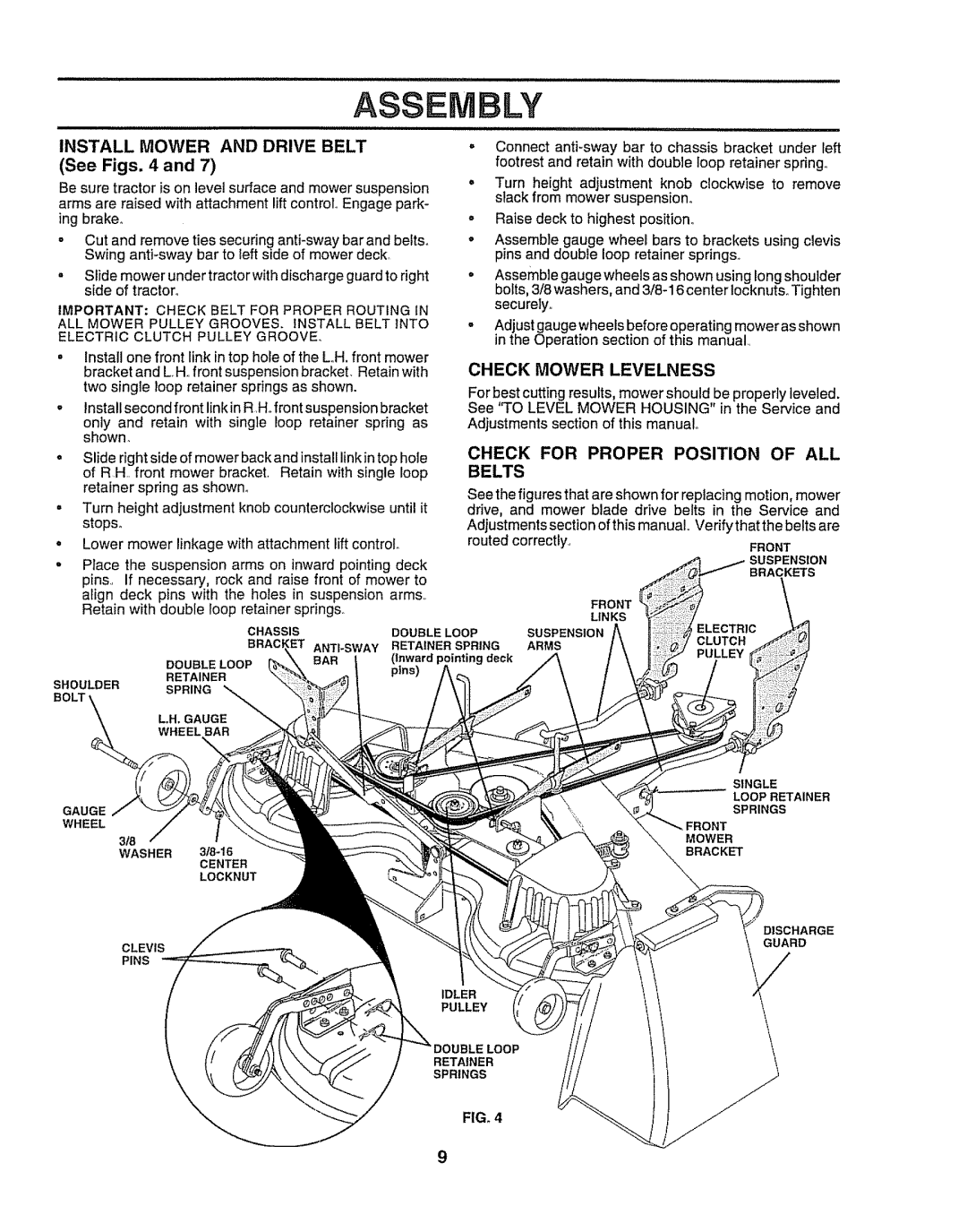 Craftsman 917O251550 Install Mower and Drive Belt See Figs, Check Mower Levelness, Check for Proper Position of ALL Belts 