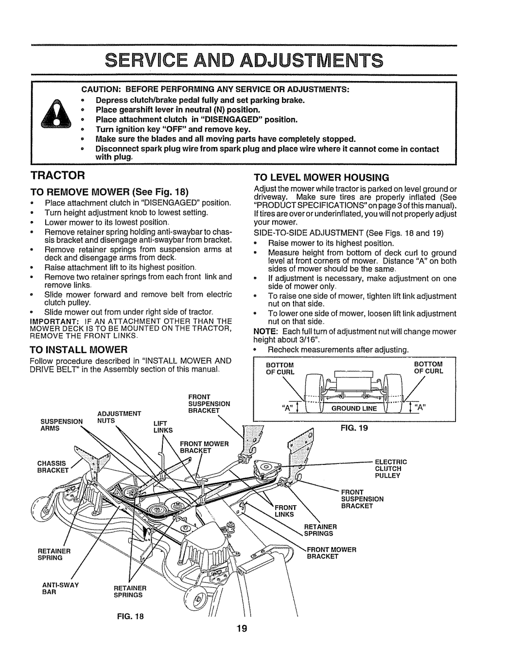 Craftsman 917O251550 SERVmCE AND ADJUSTMENTS, To Install Mower, o Place attachment clutch in DISENGAGED position 