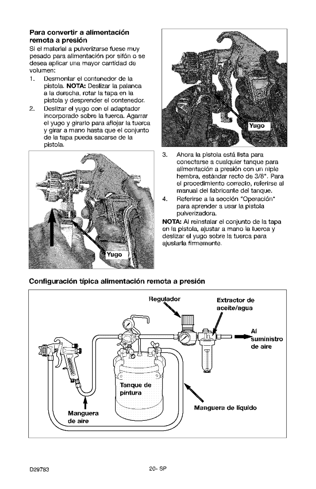 Craftsman 919.15519 Configuraci6n tipica alimentacibn remora a presi6n, Para convertir a alimentaci6n Remota a presi6n 