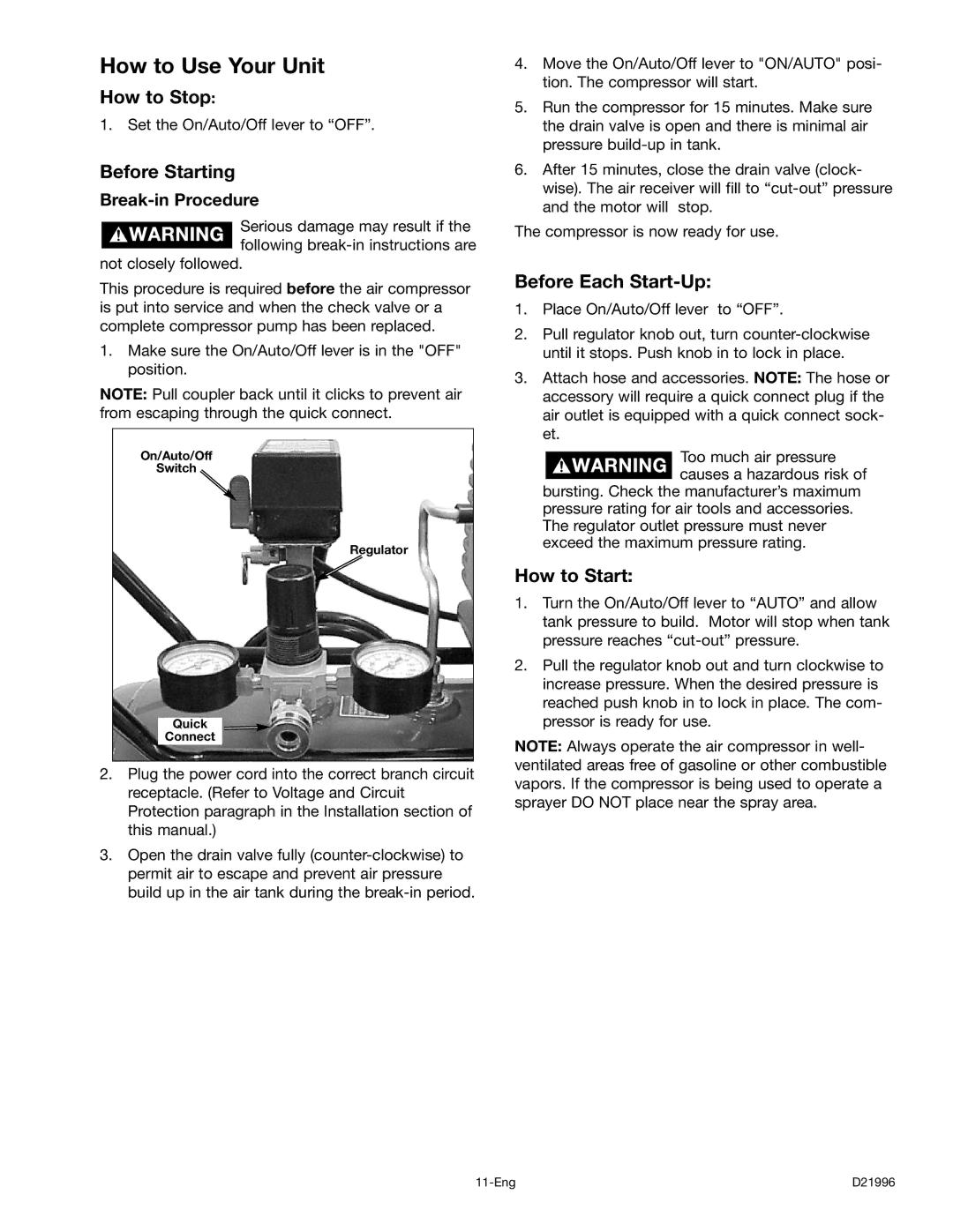 Craftsman 919.16724 manual How to Use Your Unit, How to Stop, Before Starting, Before Each Start-Up, How to Start 