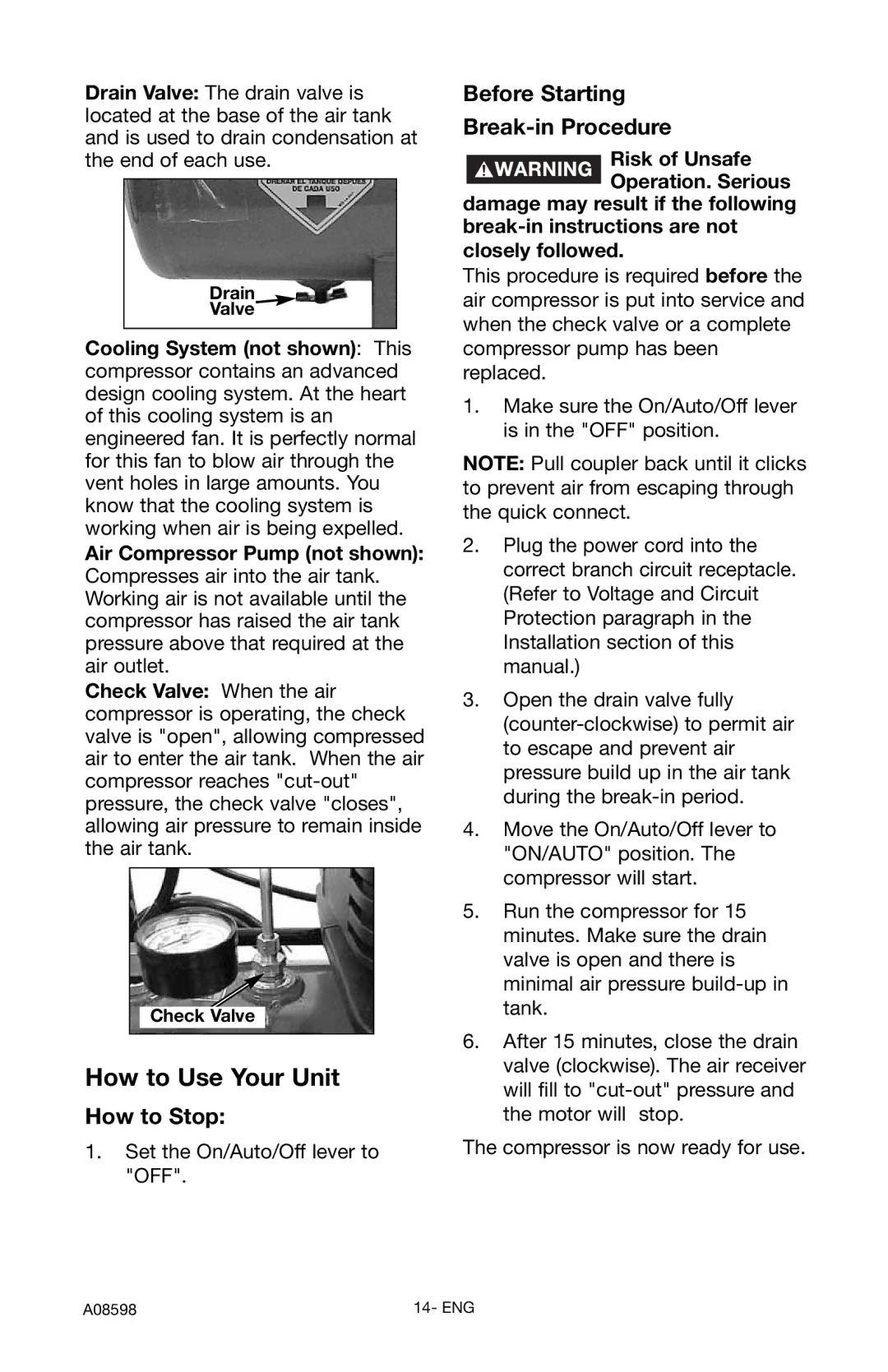 Craftsman 919.167242 owner manual How to Stop, Before Starting Break-in Procedure, Drain Valve, Check Valve 