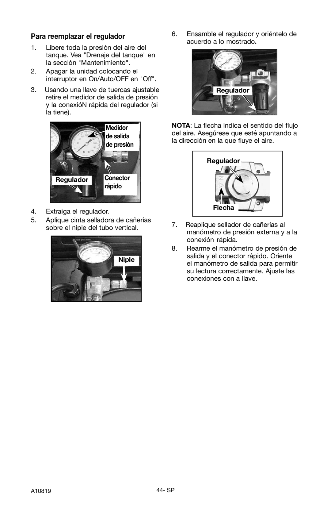 Craftsman 919.16732 owner manual Para reemplazar el regulador, Rápido, Niple, Regulador Flecha 