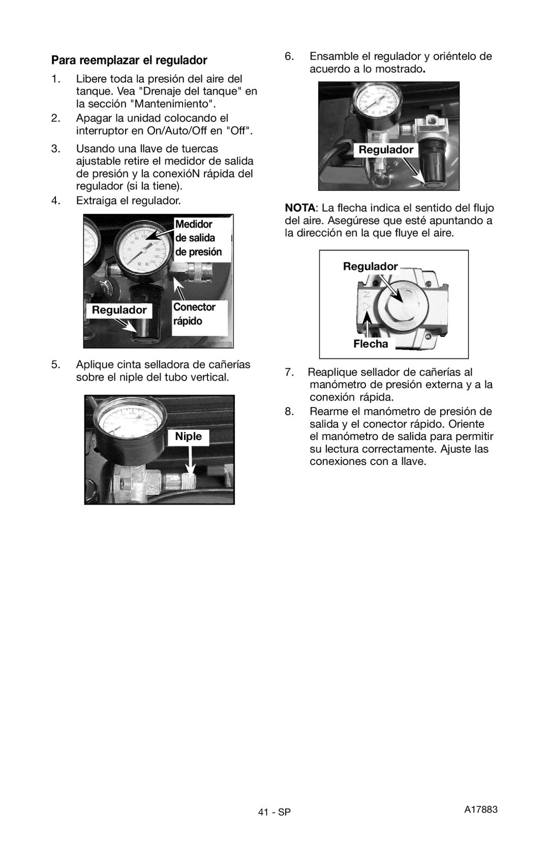 Craftsman 919.167321 owner manual Para reemplazar el regulador, Regulador Conector rápido, Regulador Flecha 