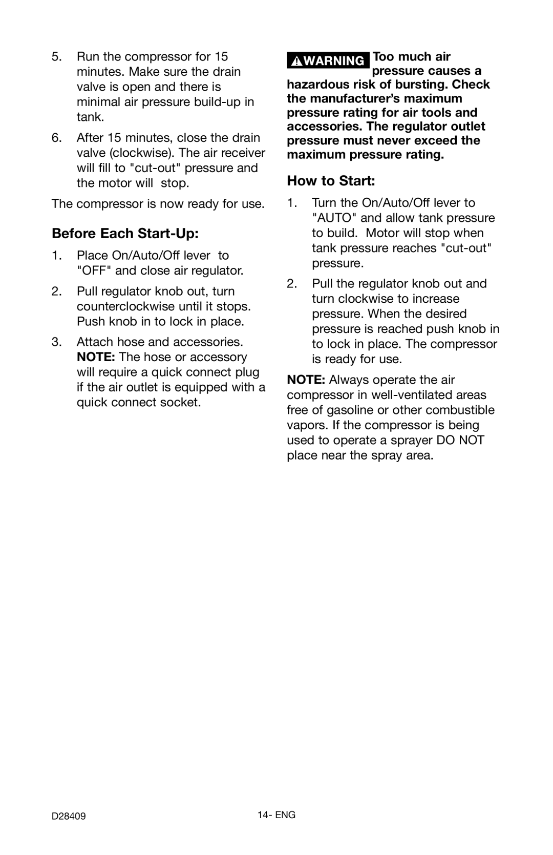 Craftsman 919.167362 owner manual Before Each Start-Up, How to Start 