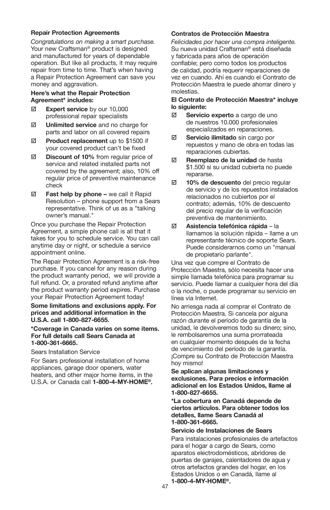 Craftsman 919.167551 owner manual 47­ 1-800-4-MY-HOME 