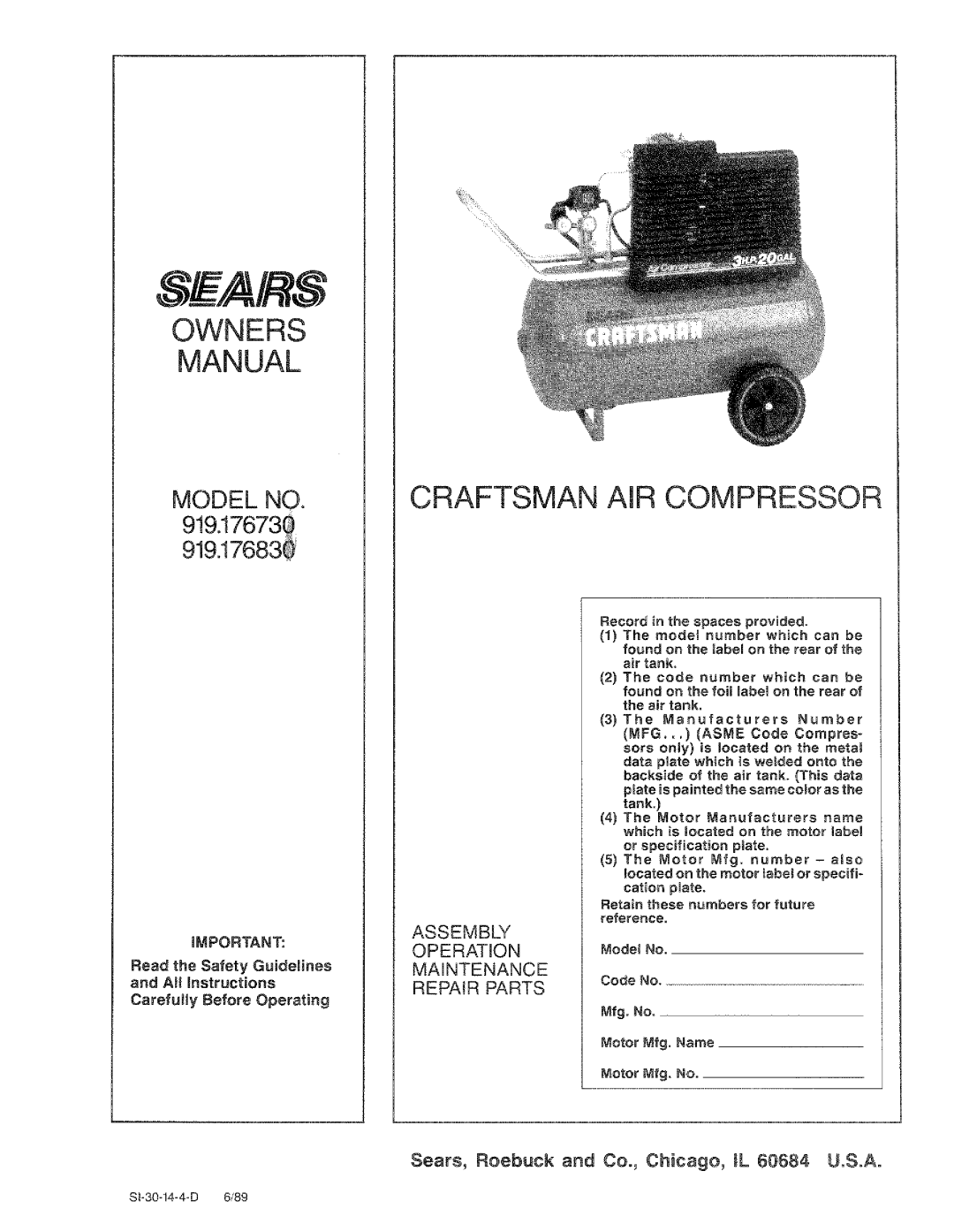 Craftsman 919.176830, 919.176730, 919.17673g owner manual Sfa/Rs, Sears, Roebuck and Coo, Chicago, IL 60684 U.S.A 