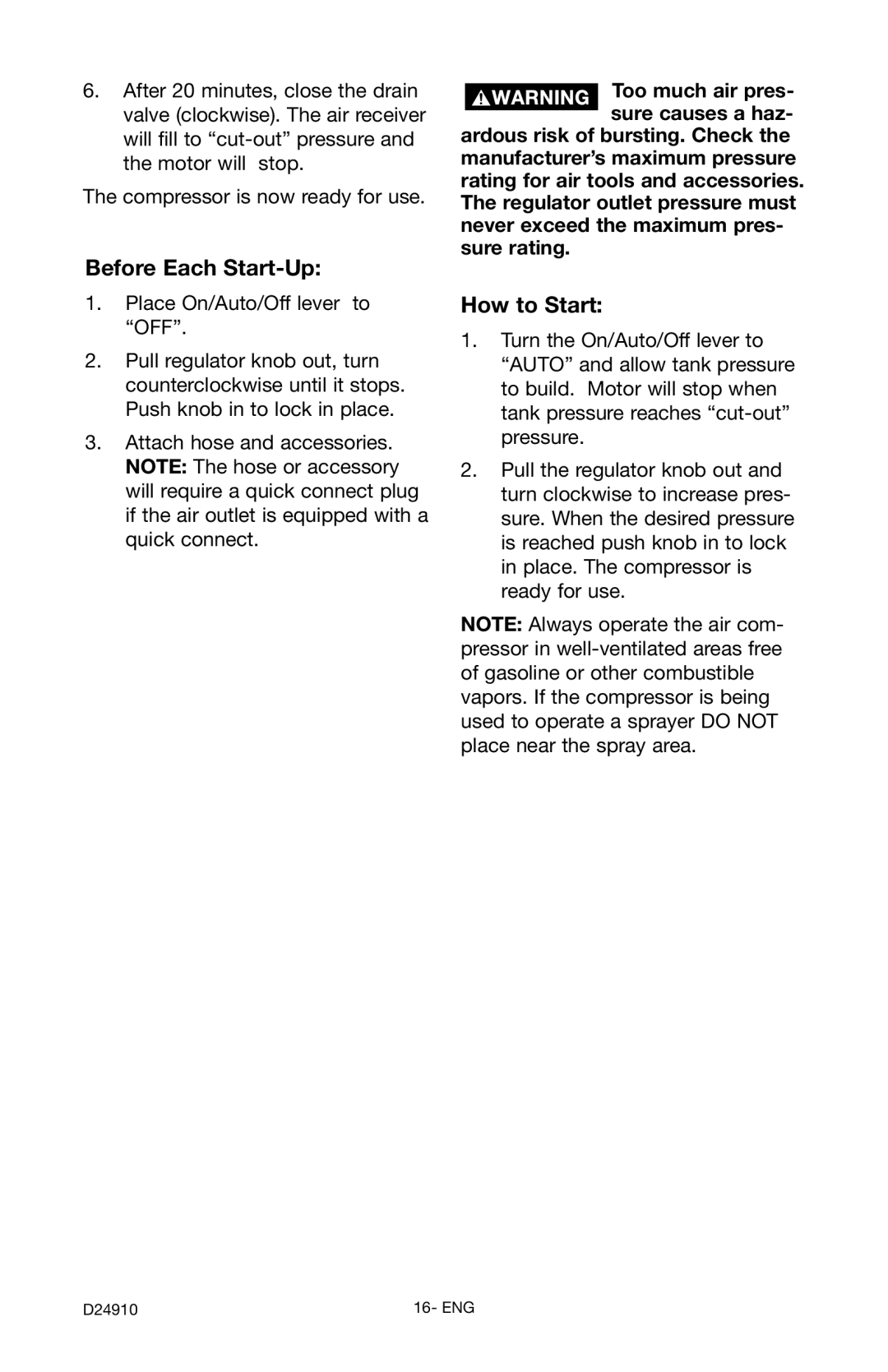 Craftsman 919.19541 owner manual Before Each Start-Up, How to Start 