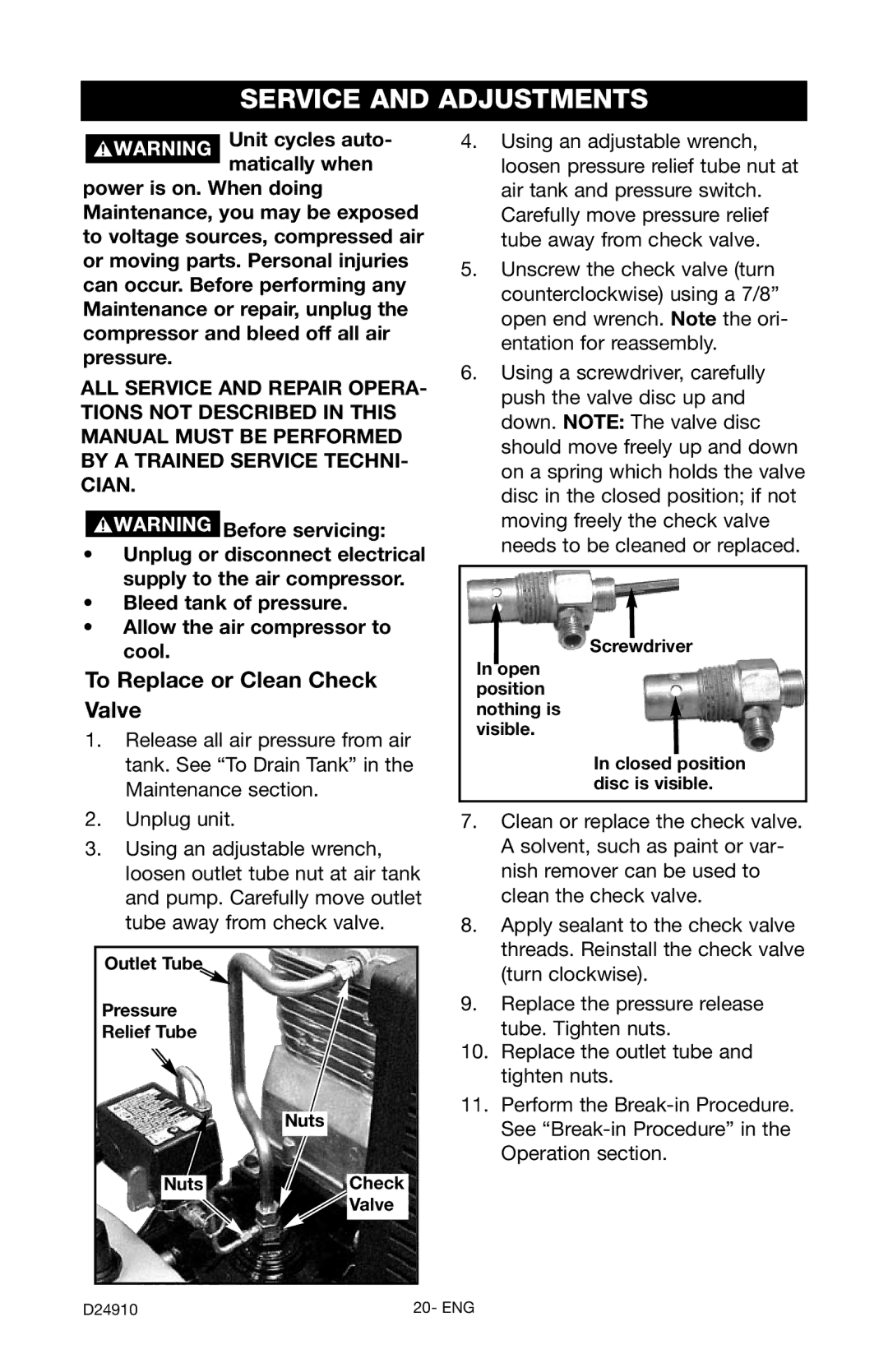 Craftsman 919.19541 Service and Adjustments, To Replace or Clean Check Valve, Screwdriver Open position nothing is visible 