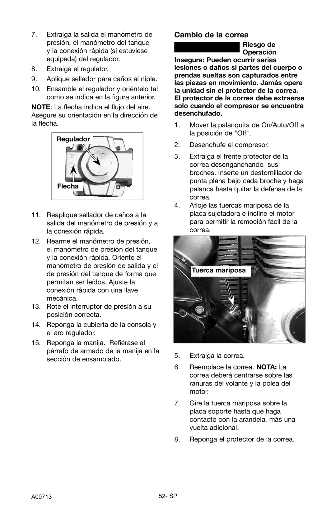 Craftsman 919.195411 owner manual Cambio de la correa, Regulador Flecha, Riesgo de Operación Insegura Pueden ocurrir serias 