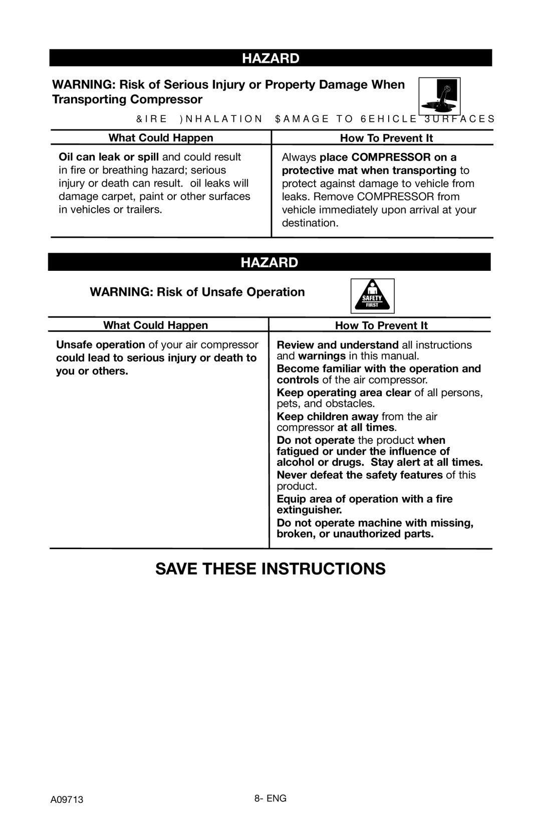 Craftsman 919.195411 owner manual Keep children away from the air compressor at all times 