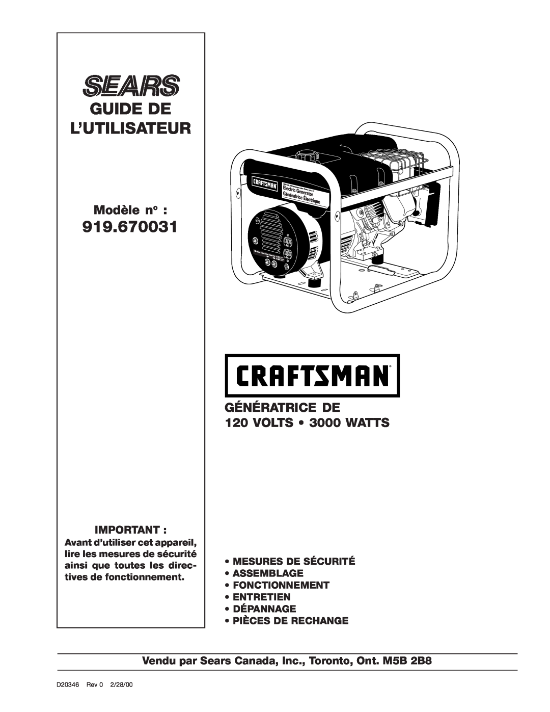 Craftsman 919.670031, D20346 Guide De L’Utilisateur, Modèle no, GÉNÉRATRICE DE 120 VOLTS 3000 WATTS, Pièces De Rechange 