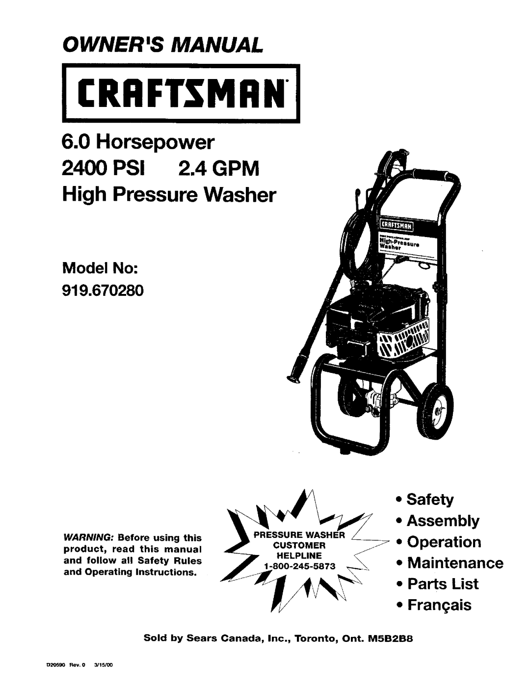 Craftsman 919.67028 owner manual Jcrrftsmrni, Sold by Sears Canada, Inc., Toronto, Ont. MSB2B8 