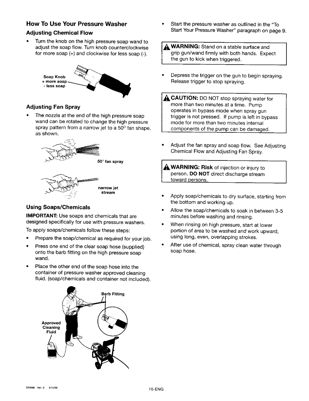 Craftsman 919.67028 owner manual Adjusting Fan Spray, Using Soaps/Chemicals, Soap Knob + mor Less soap, Fan spray 