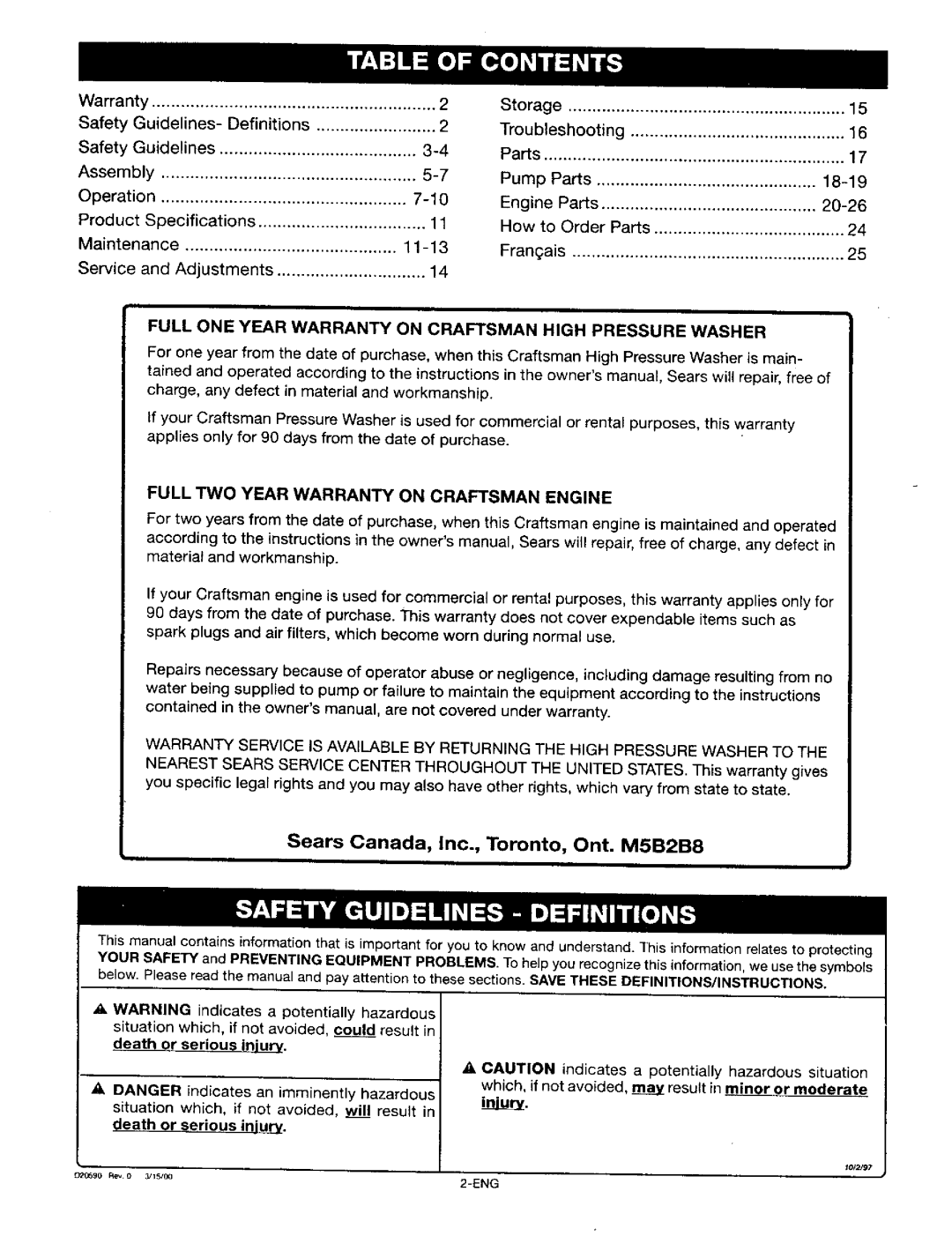 Craftsman 919.67028 Sears Canada, Inc., Toronto, Ont. M5B2B8, Full ONE Year Warranty on Craftsman High Pressure Washer 