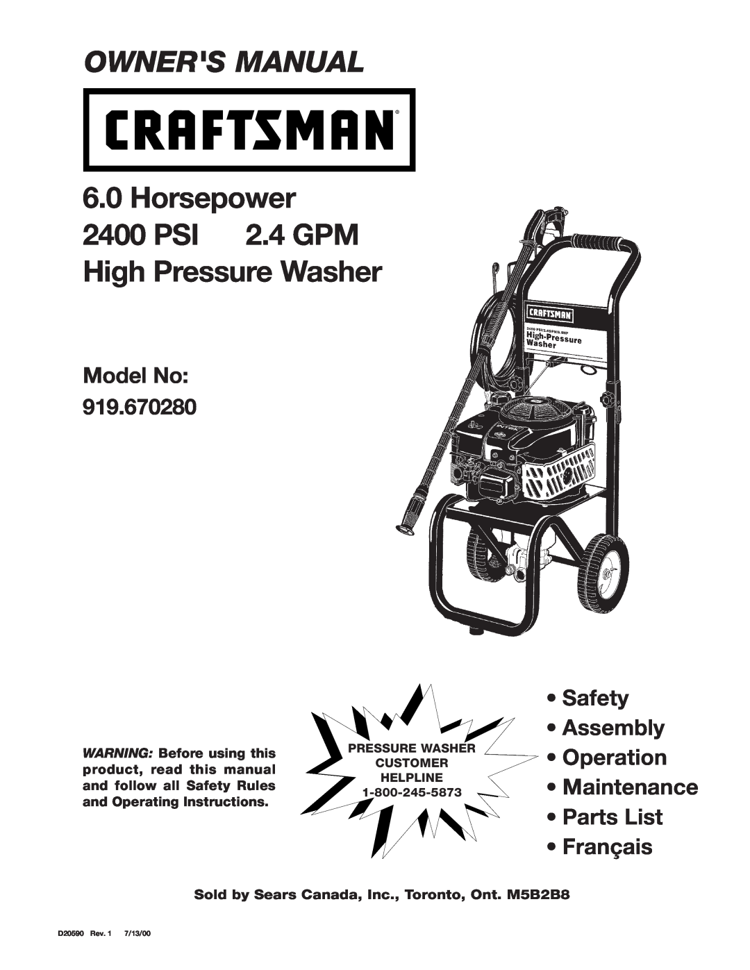 Craftsman D20590 owner manual Owners Manual, Horsepower 2400 PSI 2.4 GPM, High Pressure Washer, Model No, Customer 