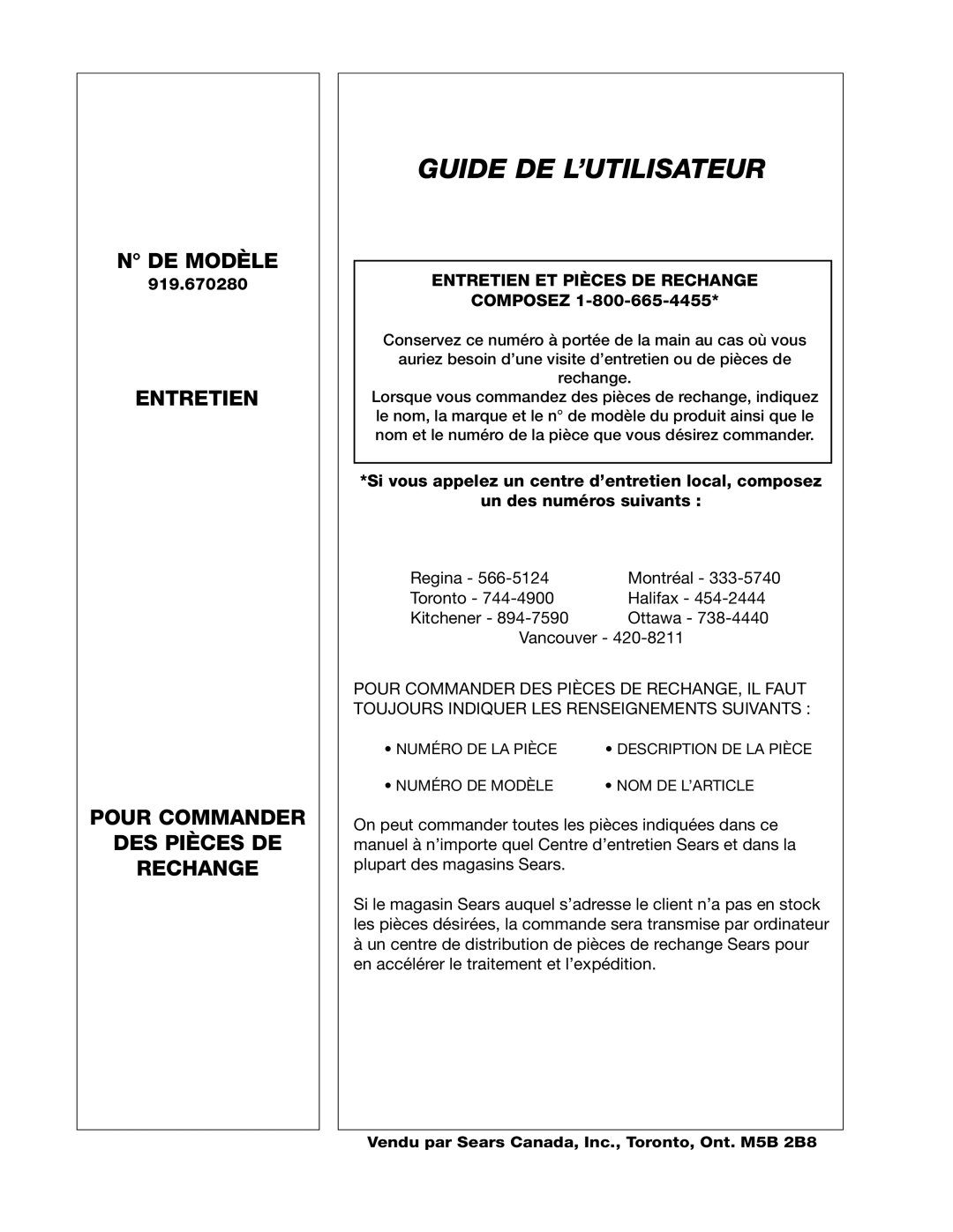 Craftsman 919.670280 Craftsman, Guide De L’Utilisateur, N De Modèle, Entretien Pour Commander Des Pièces De Rechange 