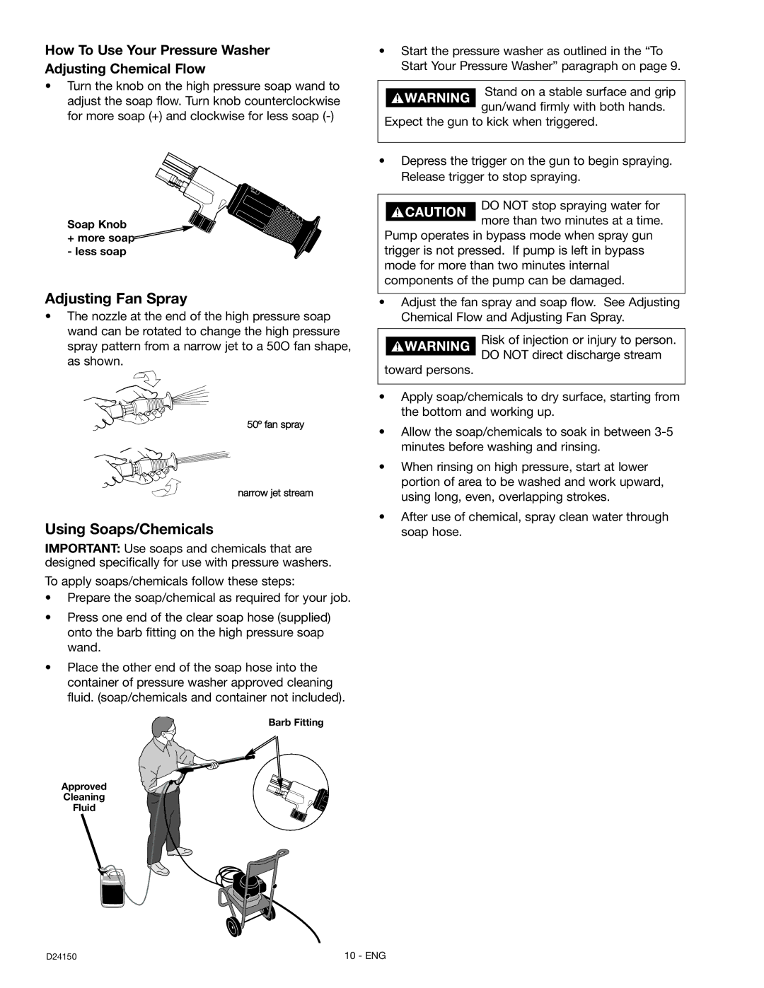 Craftsman 919.670281, D2415 owner manual Adjusting Fan Spray, How To Use Your Pressure Washer Adjusting Chemical Flow 