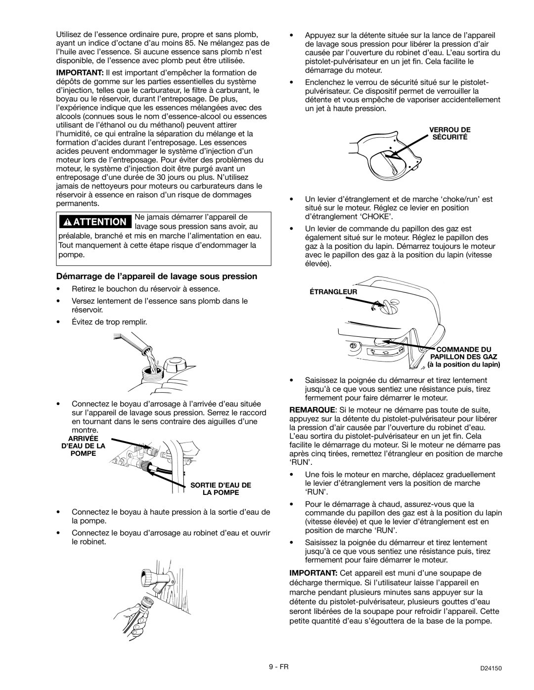 Craftsman D2415, 919.670281 owner manual Démarrage de l’appareil de lavage sous pression 