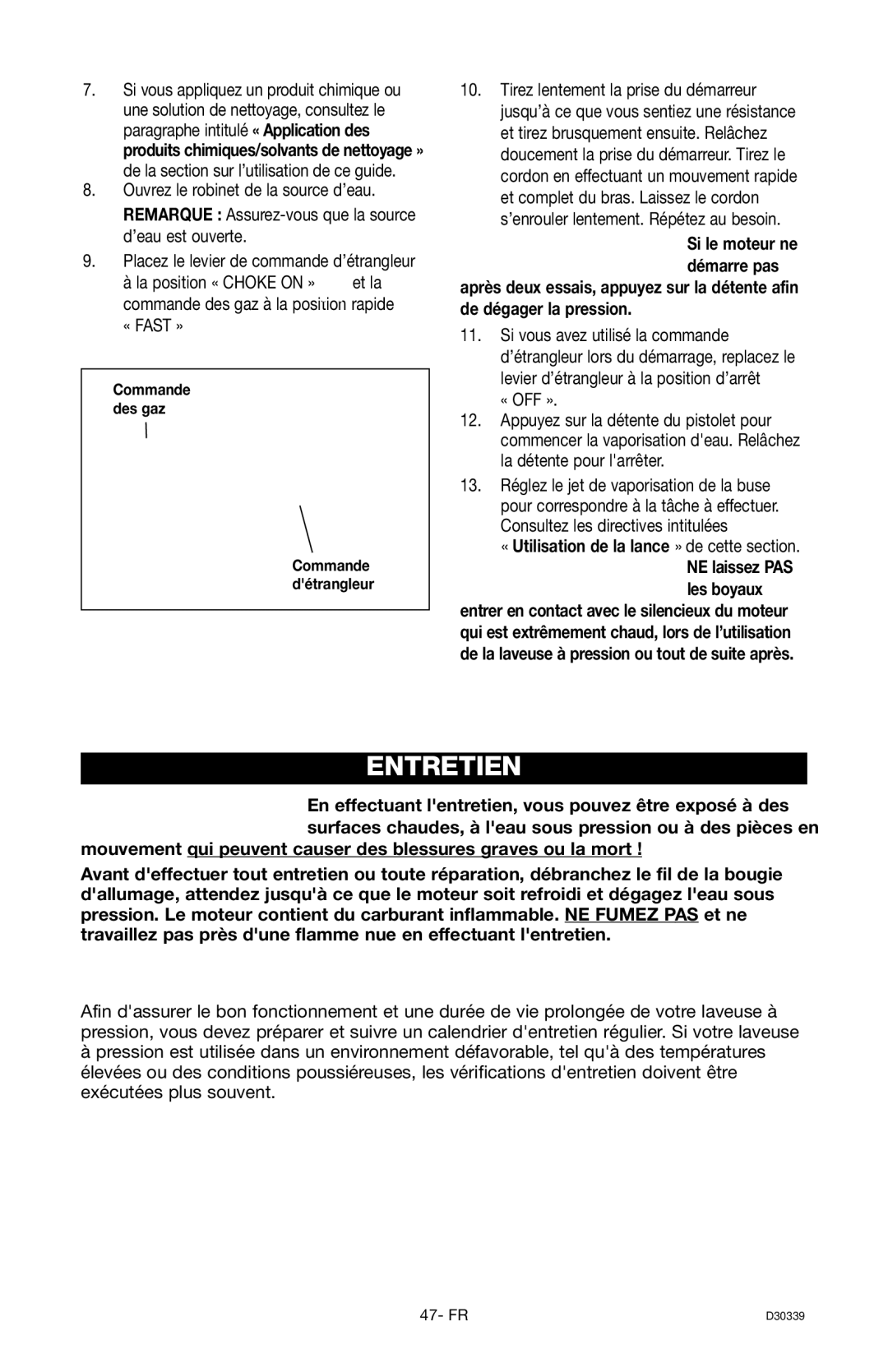 Craftsman D30339, 919.672180 owner manual Entretien, Mouvement qui peuvent causer des blessures graves ou la mort 