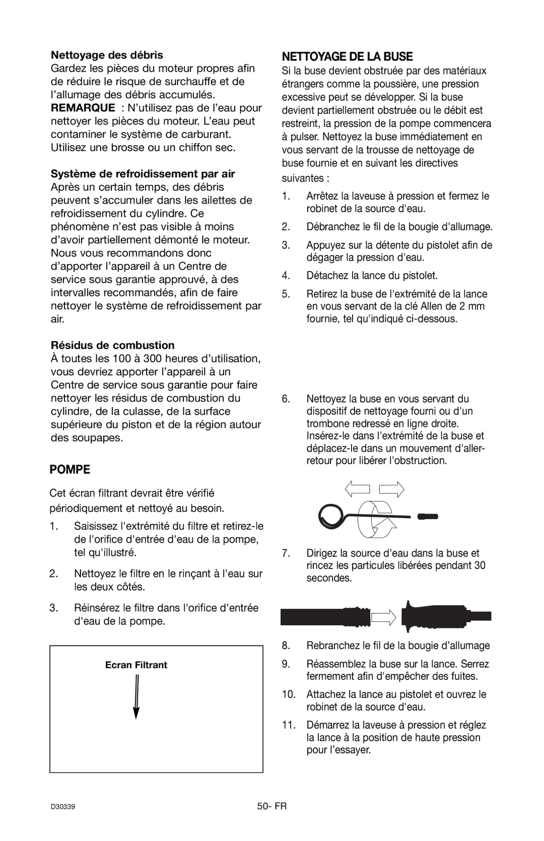 Craftsman 919.672180, D30339 owner manual Pompe, Nettoyage DE LA Buse, Nettoyage des débris 