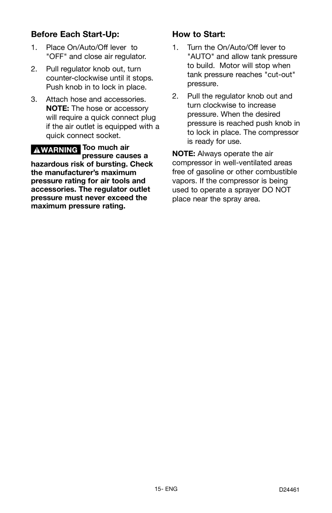 Craftsman 919.72412 owner manual Before Each Start-Up, How to Start 