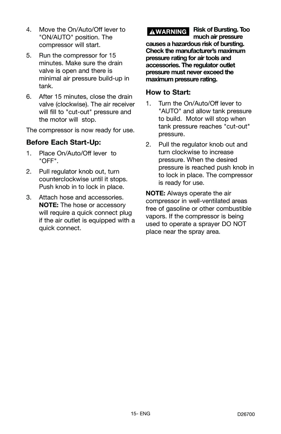 Craftsman 919.7243 owner manual Before Each Start-Up, How to Start 