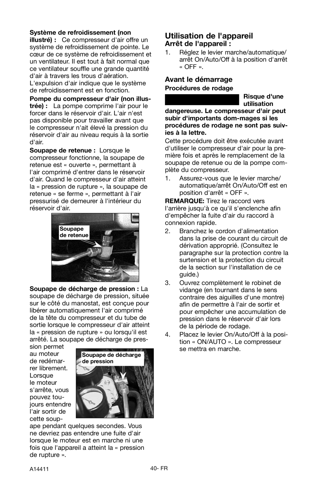 Craftsman 919.724321 Utilisation de lappareil, Arrêt de lappareil, Avant le démarrage, Soupape de décharge de pression La 