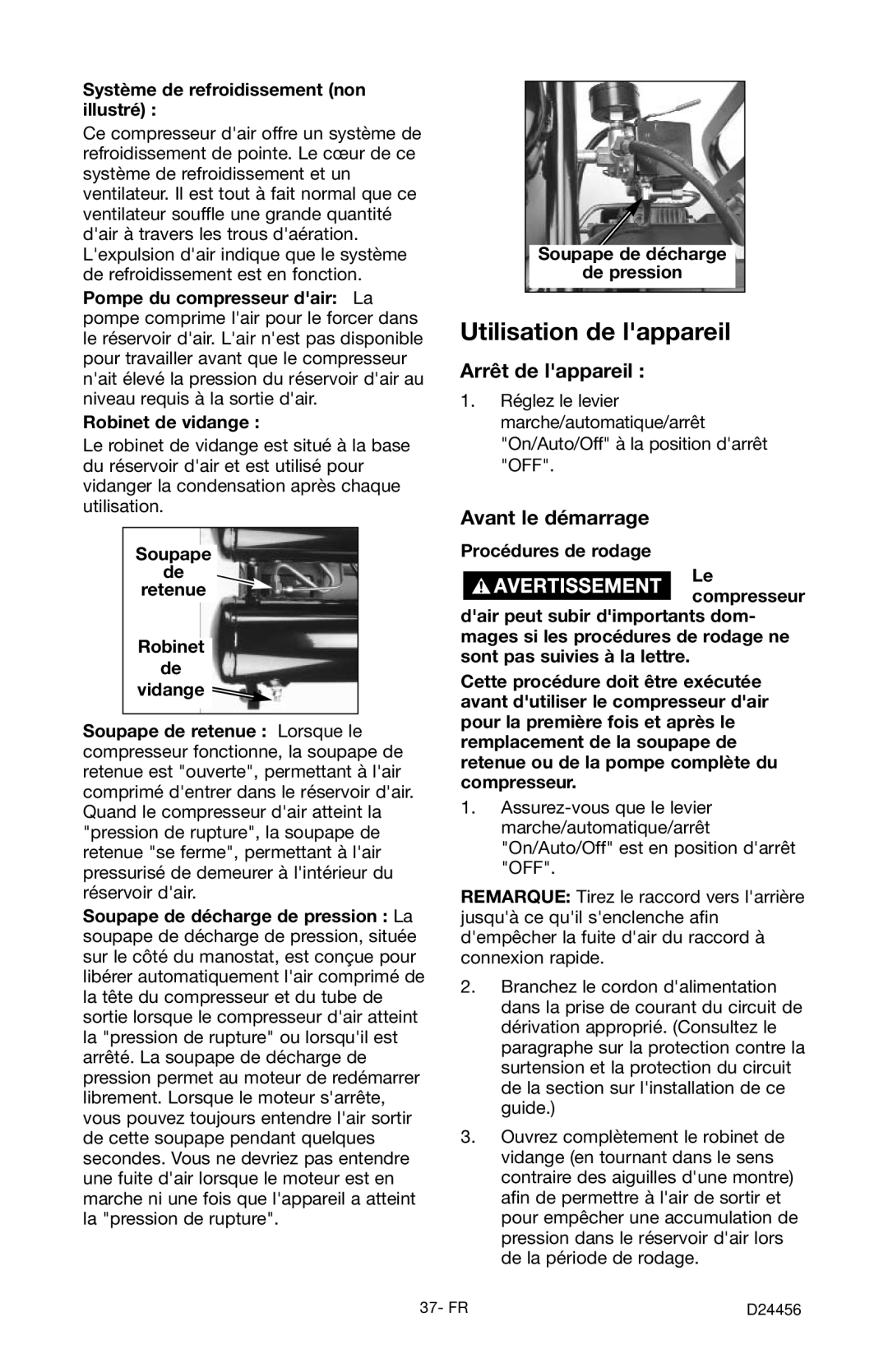 Craftsman 919.72458 Arrêt de lappareil, Avant le démarrage, Système de refroidissement non illustré, Robinet de vidange 