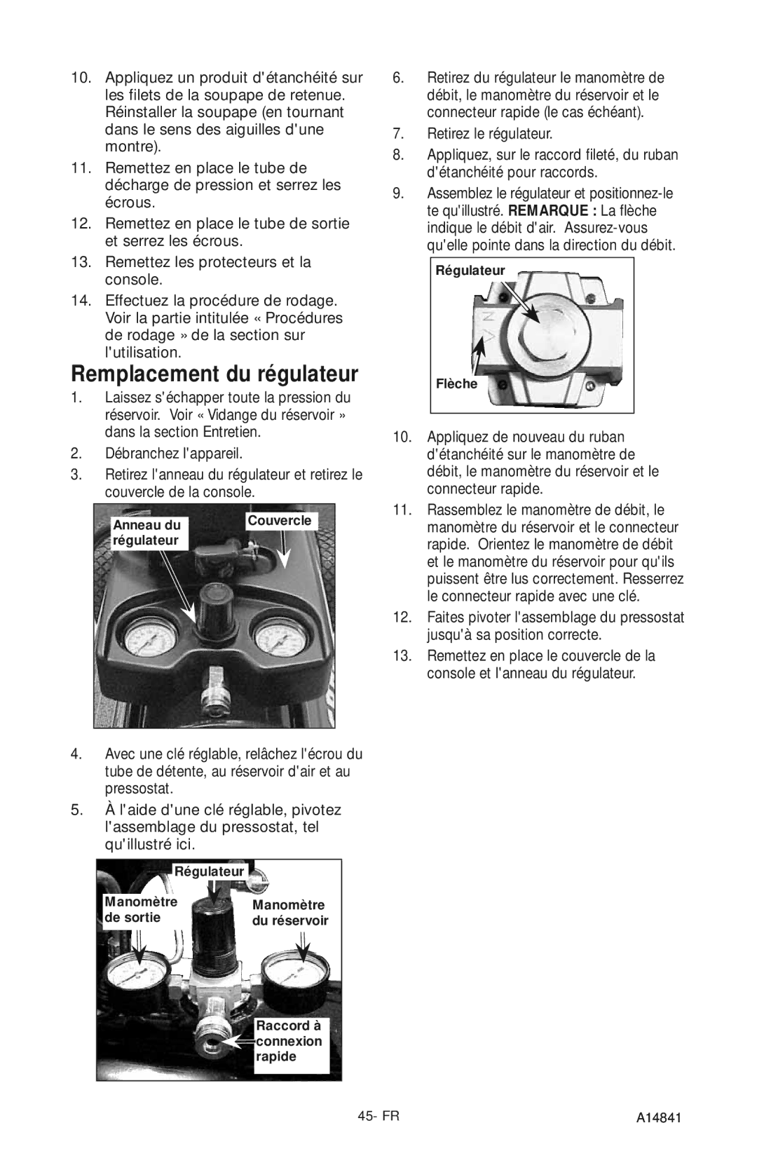 Craftsman 919.724591 owner manual Remplacement du régulateur 