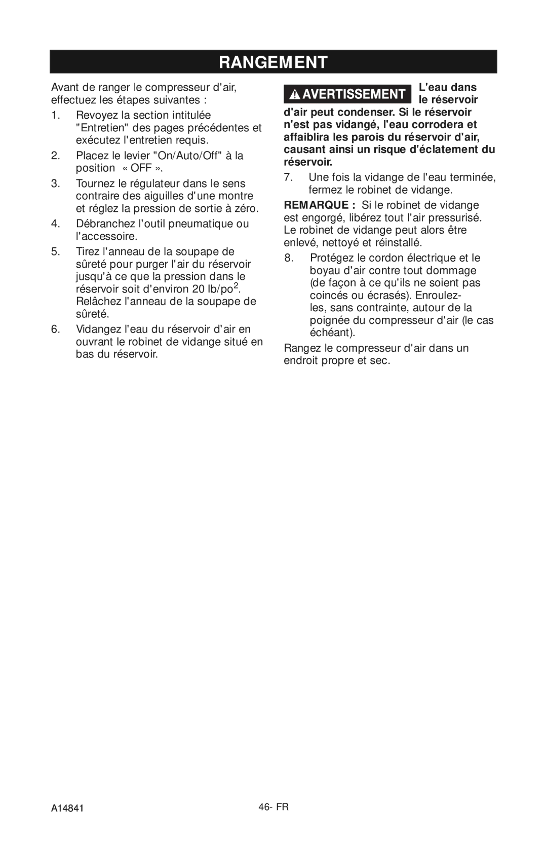 Craftsman 919.724591 owner manual Rangement 