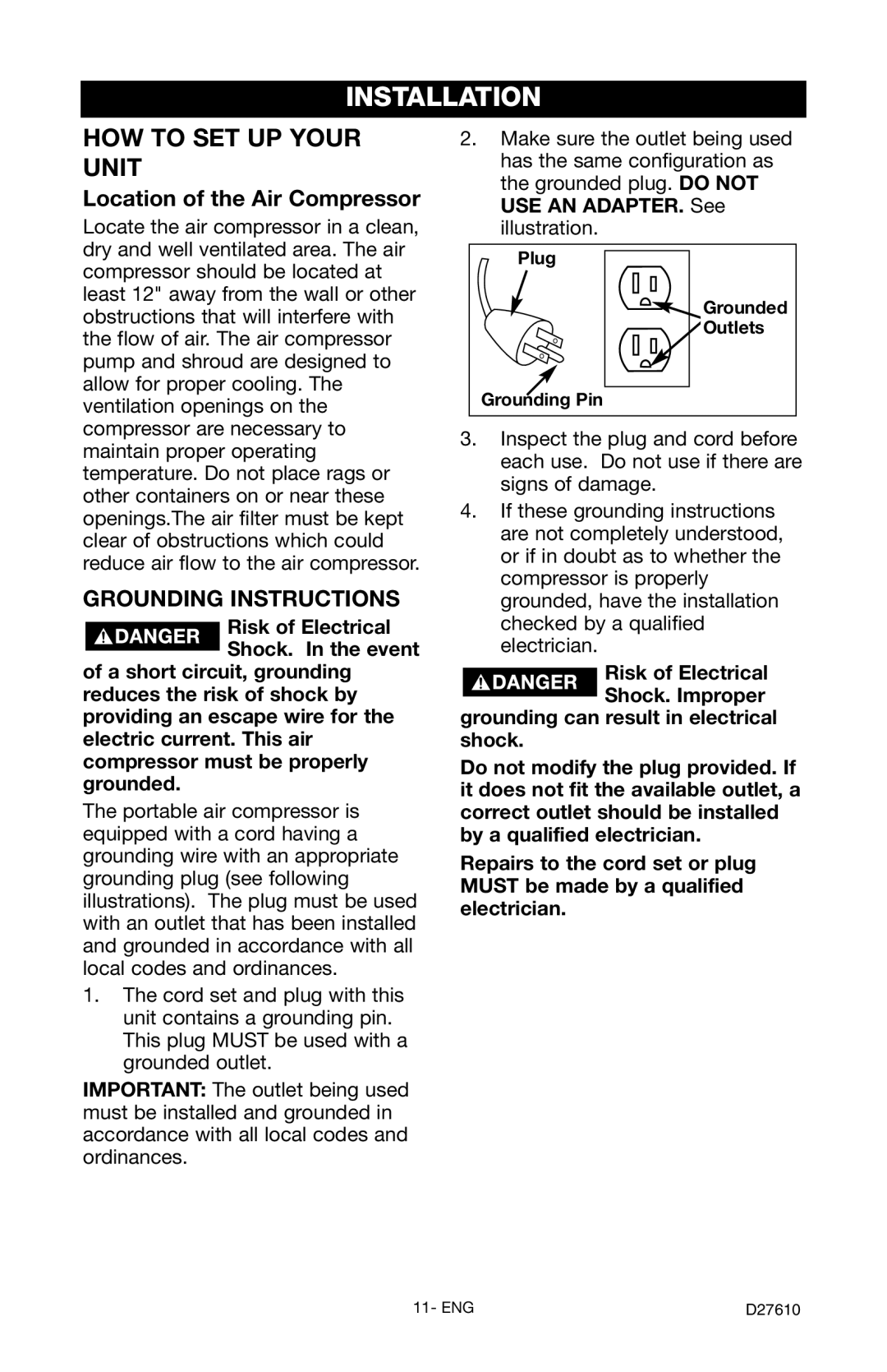 Craftsman 919.724701 owner manual Installation, Location of the Air Compressor, Plug Grounded Outlets Grounding Pin 