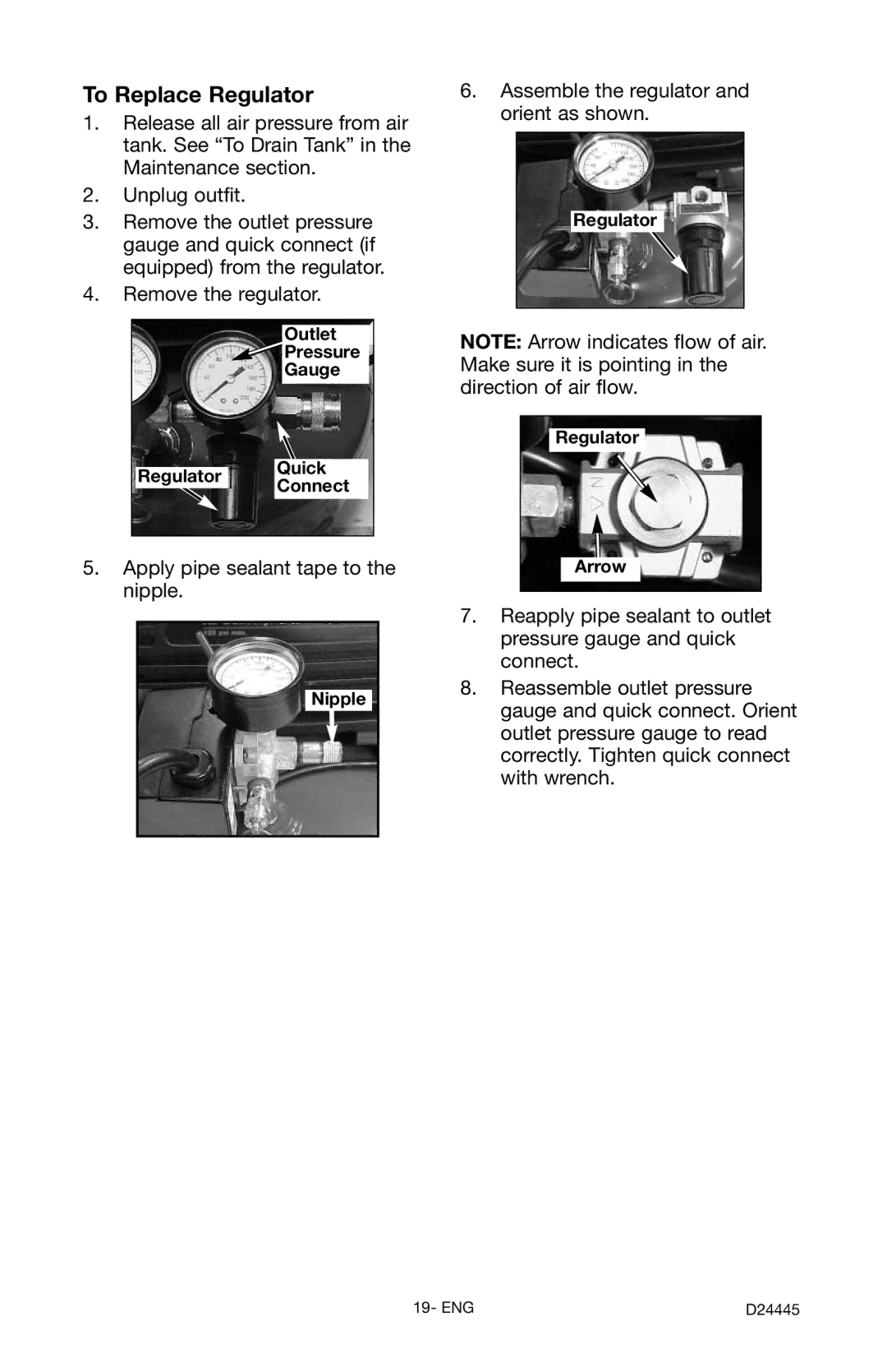 Craftsman 919.7255 manual To Replace Regulator, Outlet Pressure Gauge Regulator Quick Connect, Nipple, Regulator Arrow 