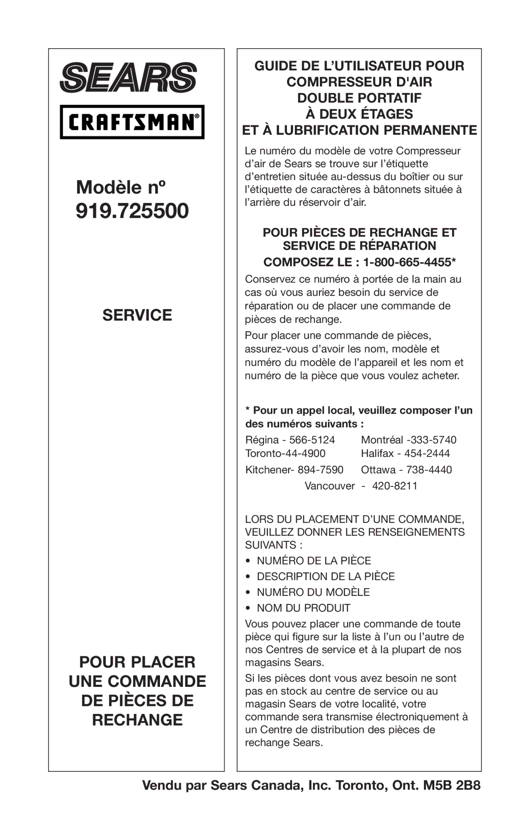 Craftsman 919.7255 manual Pour Pièces DE Rechange ET Service DE Réparation, Composez LE 