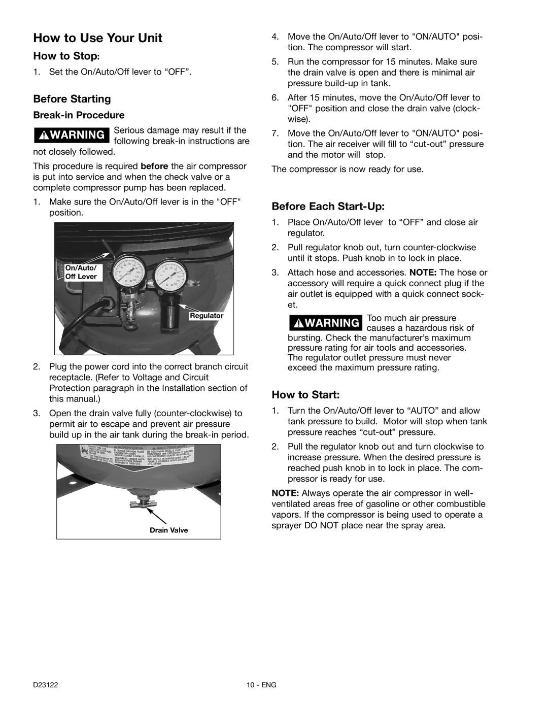 Craftsman 919.72755 owner manual How to Stop, Before Starting, Before Each Start-Up, How to Start, Break-in Procedure 