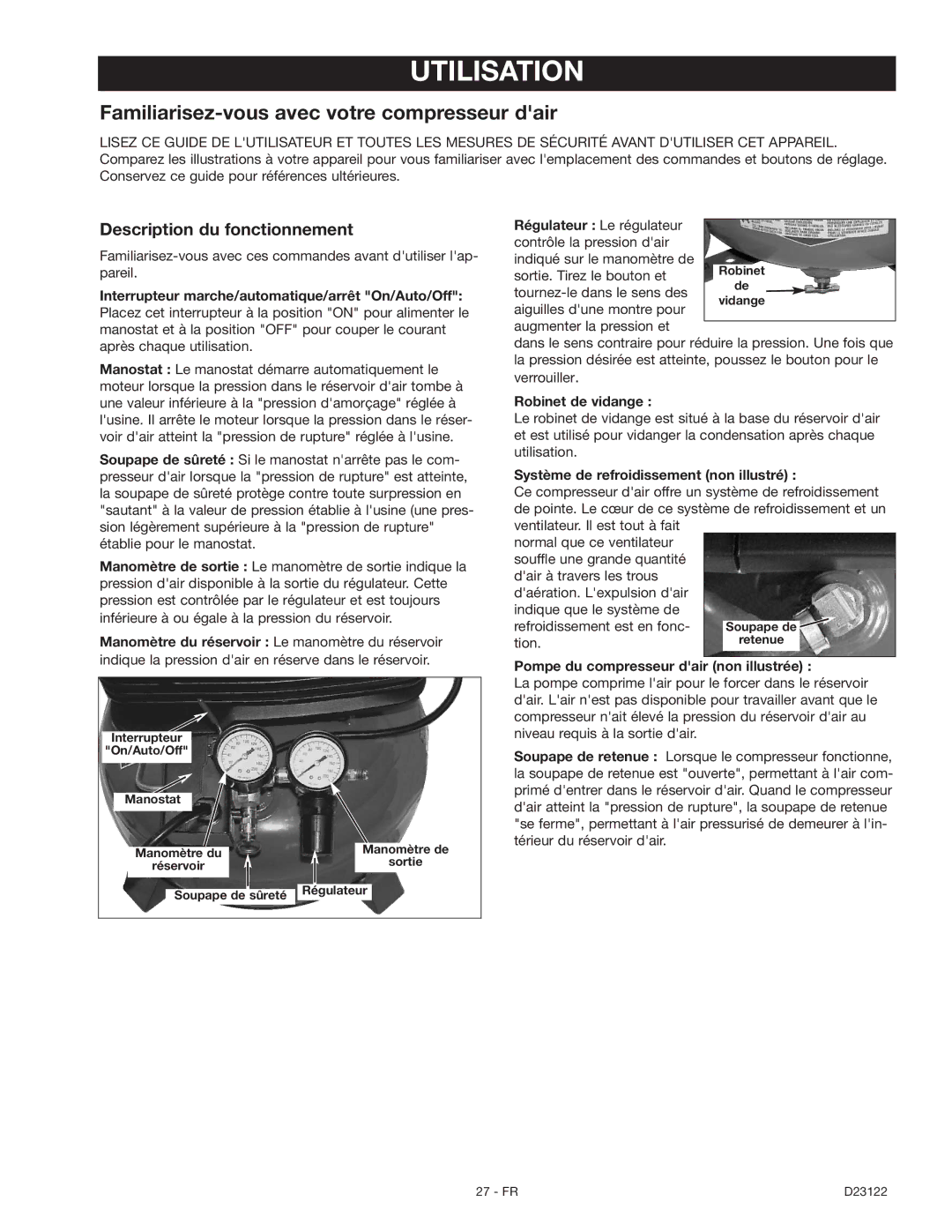 Craftsman 919.72755 owner manual Utilisation, Description du fonctionnement, Robinet de vidange 