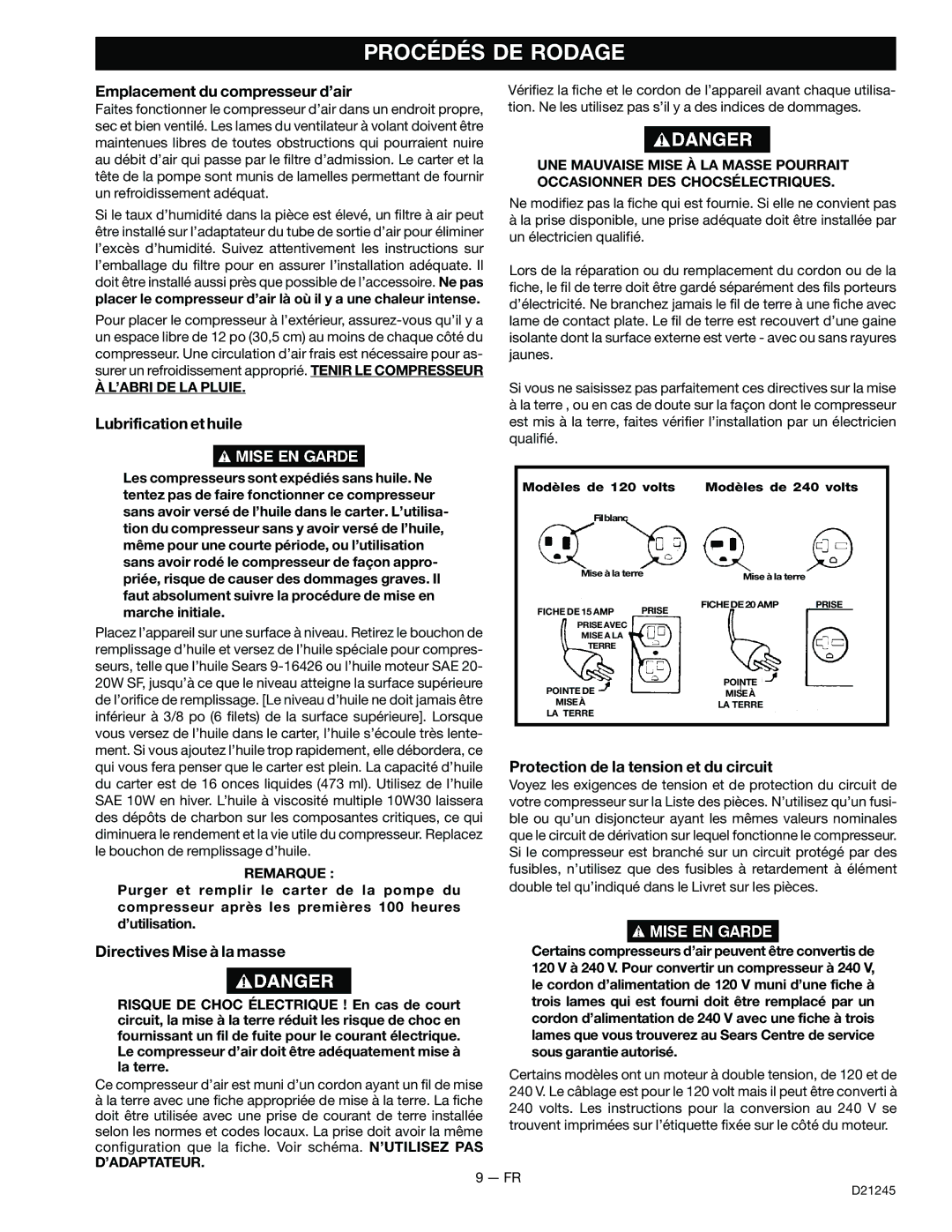 Craftsman 919.728000, D21245 owner manual Procédés DE Rodage, Emplacement du compresseur d’air, Lubrification et huile 