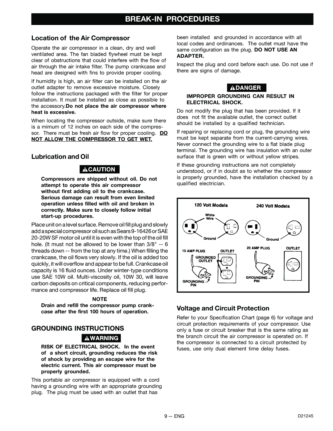 Craftsman D21245 BREAK-IN Procedures, Location of the Air Compressor, Lubrication and Oil, Grounding Instructions 