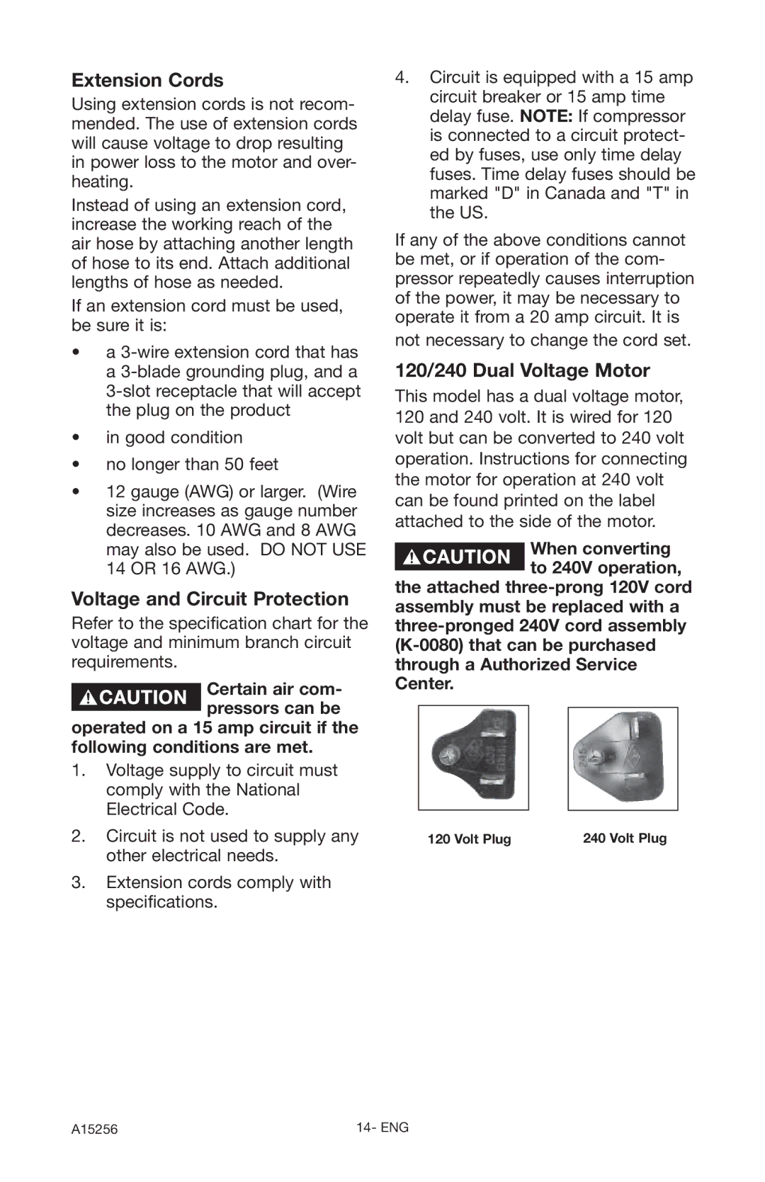 Craftsman 919.728001, A15256 owner manual Extension Cords, Voltage and Circuit Protection, 120/240 Dual Voltage Motor 