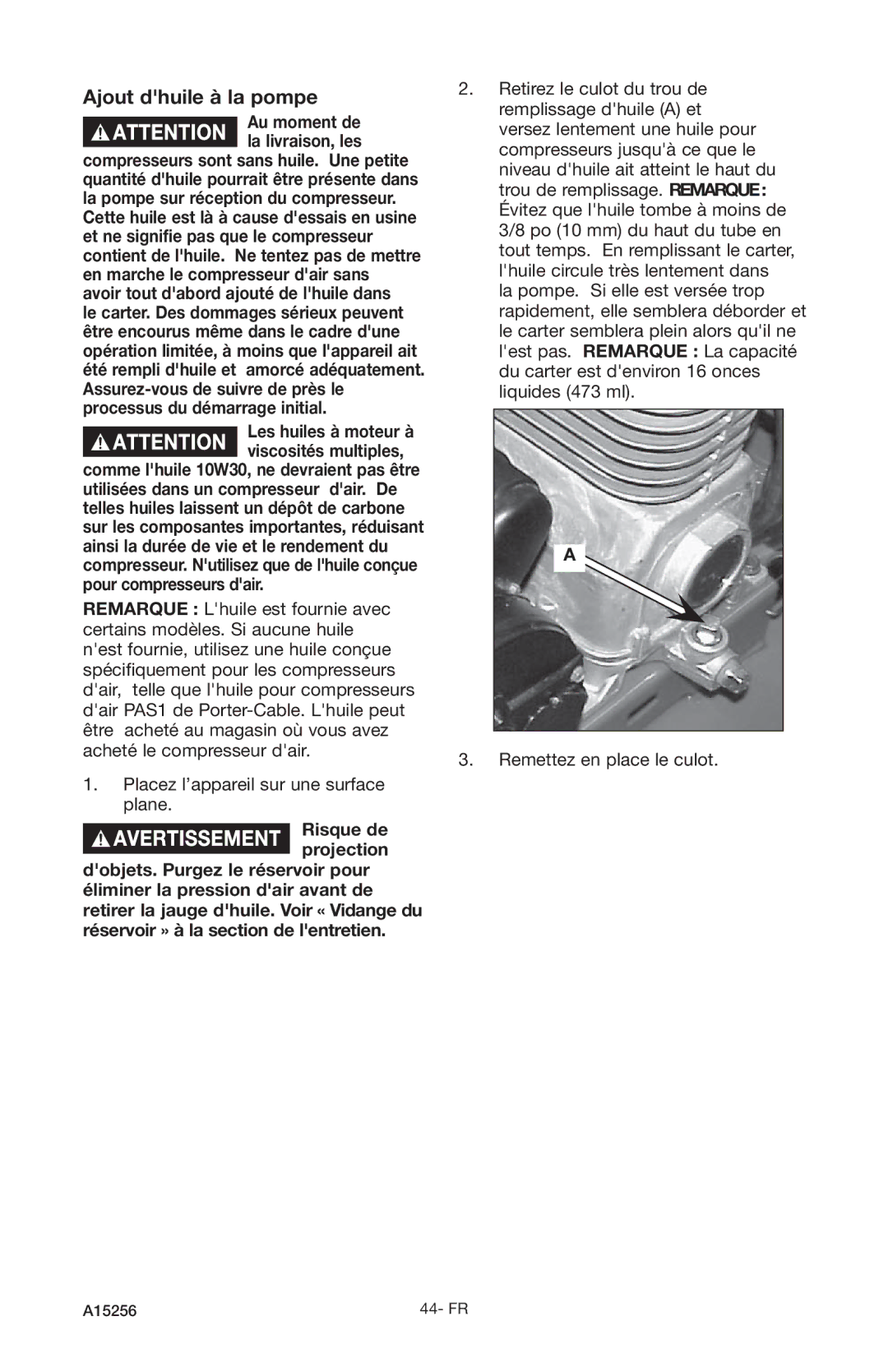 Craftsman A15256, 919.728001 owner manual Ajout dhuile à la pompe 