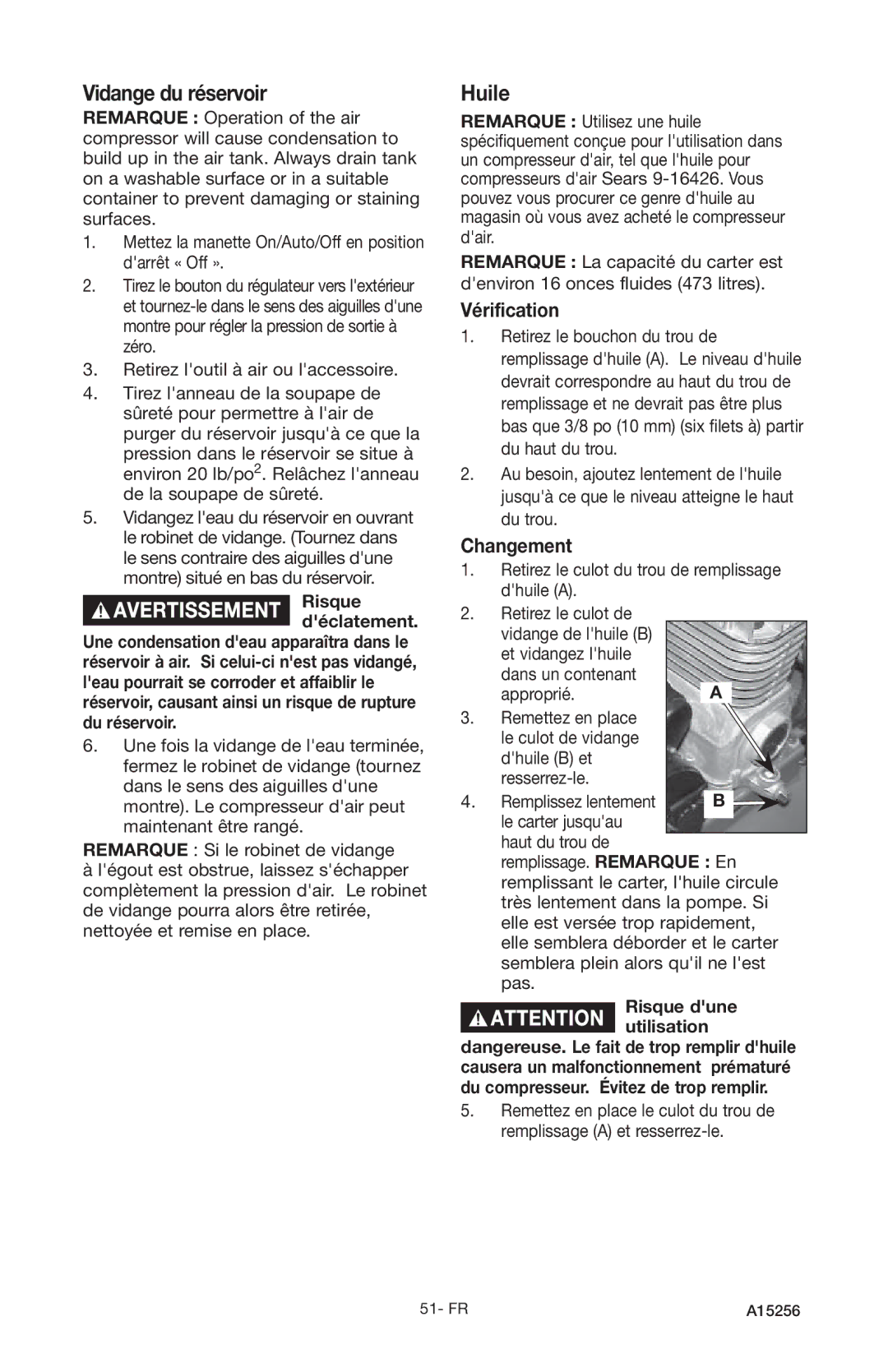 Craftsman 919.728001, A15256 owner manual Vidange du réservoir, Huile, Vérification, Changement 