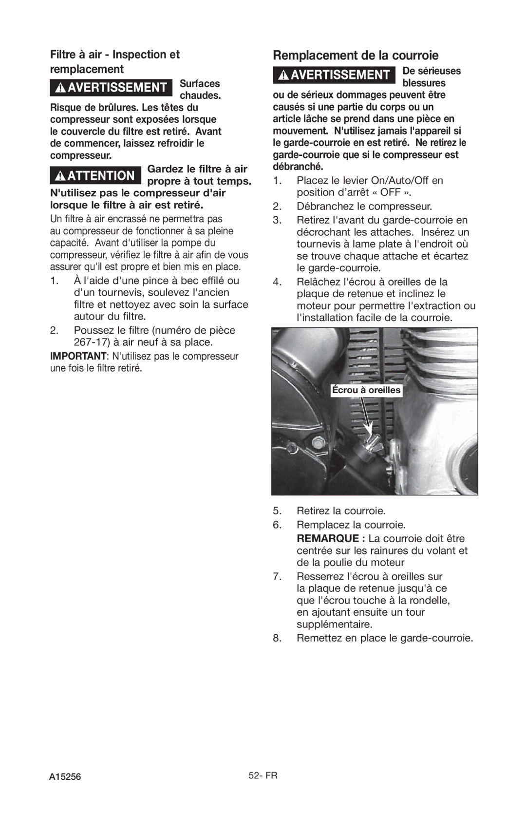 Craftsman A15256, 919.728001 owner manual Remplacement de la courroie, Filtre à air Inspection et remplacement 