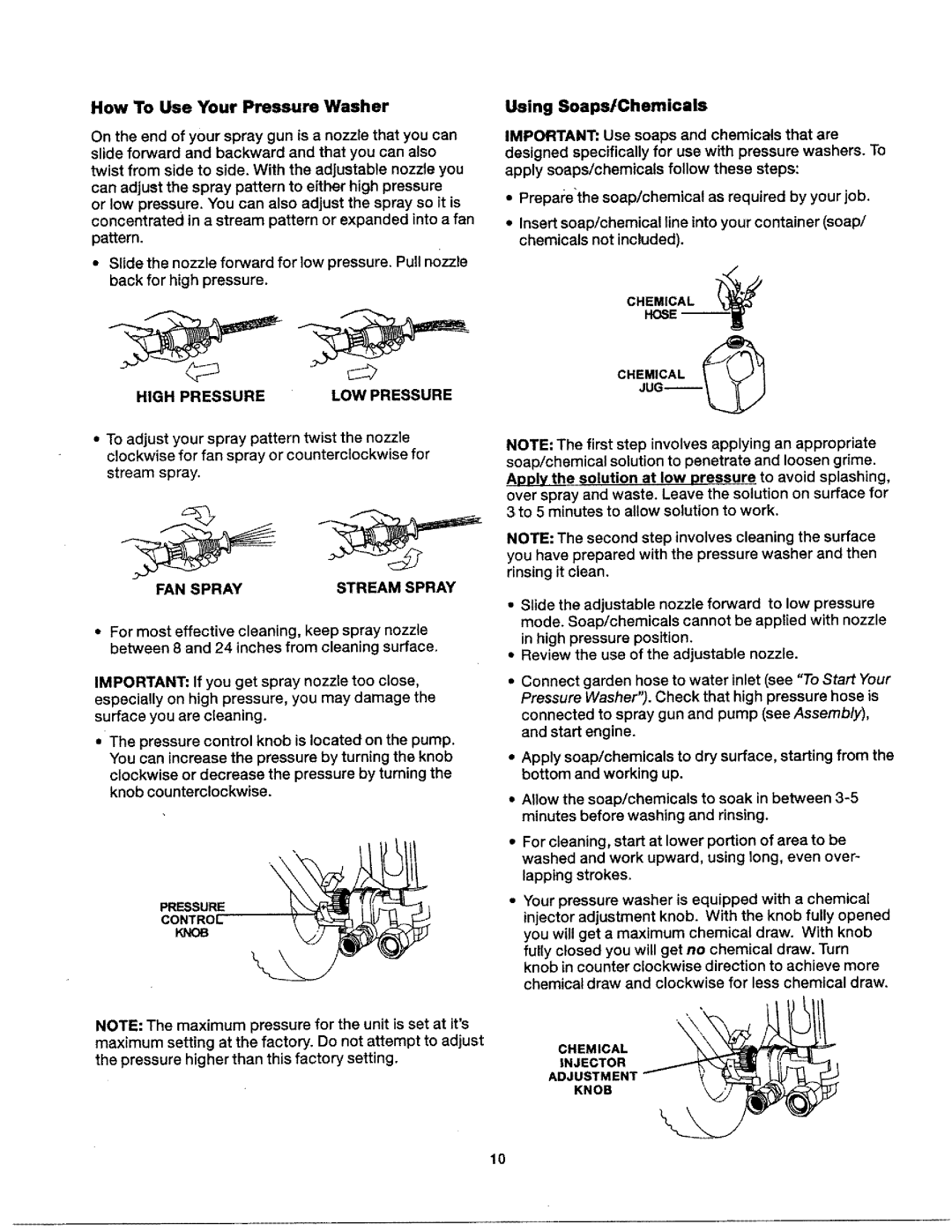 Craftsman 919.76235 owner manual How To Use Your Pressure Washer, High Pressure LOW Pressure, FAN Spray Stream Spray 