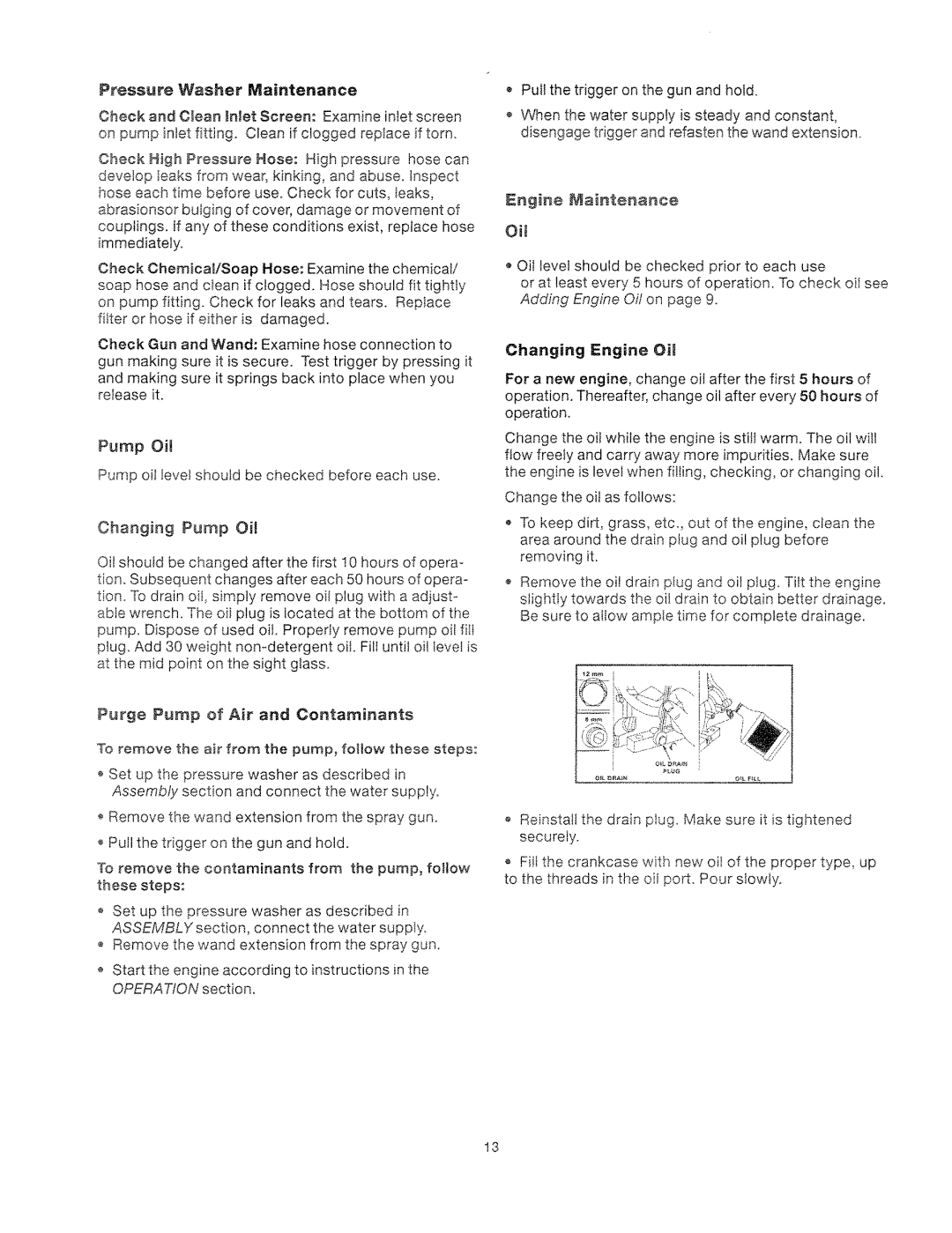 Craftsman 919.762500 manual Pressure Washer Maintenance, Changing Engine Oil 