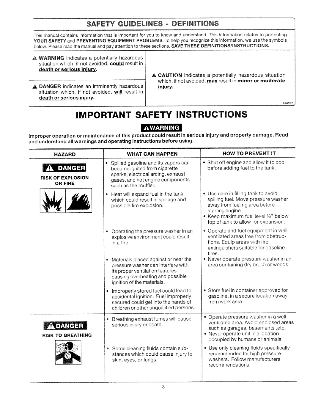 Craftsman 919.762500 Death or serious inju, What can Happen, Breathing exhaust fumes will cause serious injury or death 