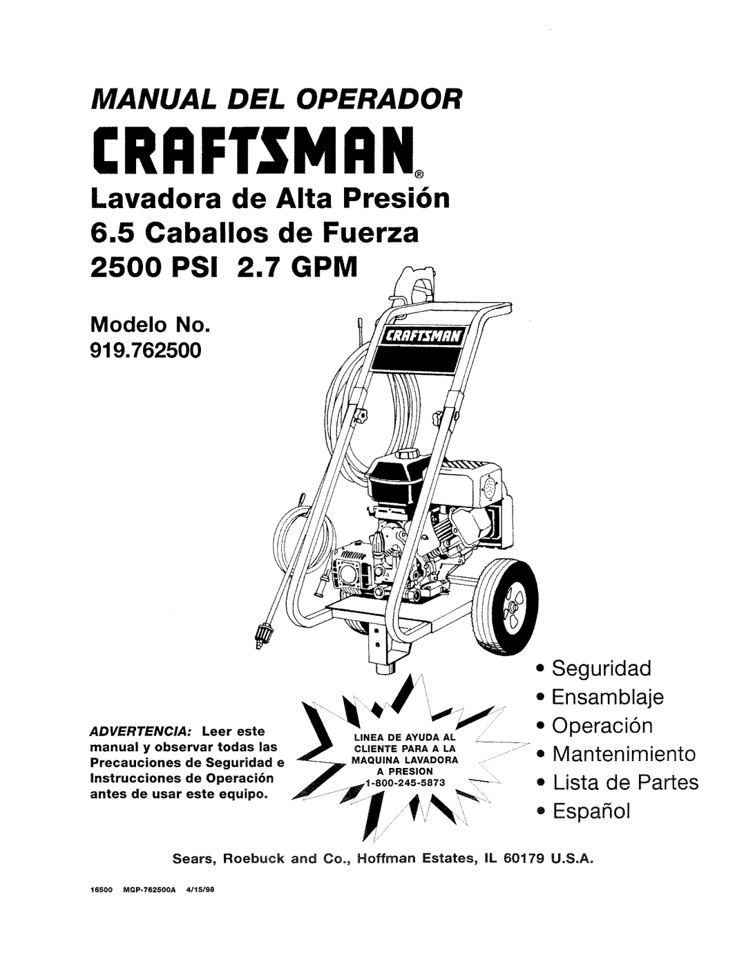 Craftsman 919.762500 manual Lavadora de Alta Presi6n, 6.5Caballos de Fuerza PSI 2.7 GPM, Manual Del, Modelo No, Seguridad 