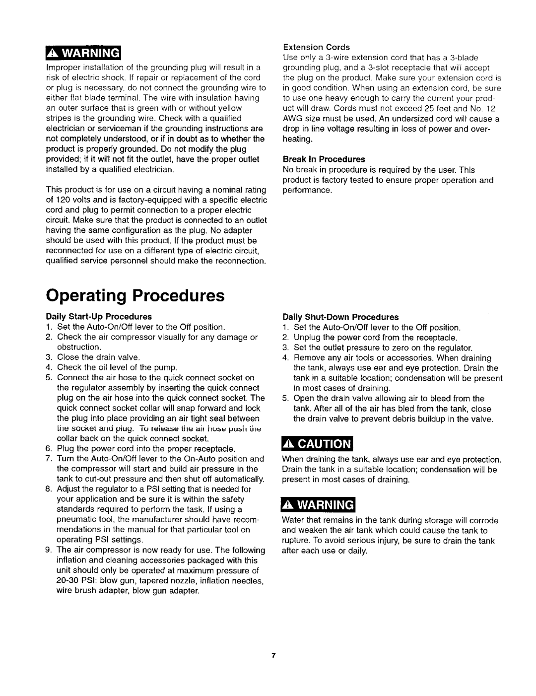 Craftsman 921.1521 owner manual Break In Procedures, Daily Start-UpProcedures, Daily Shut-DownProcedures 