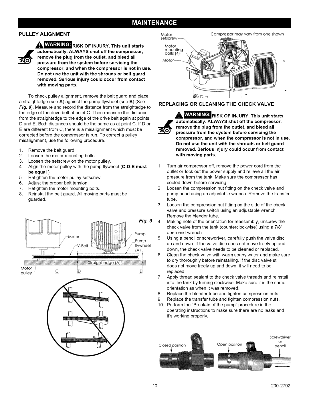 Craftsman 921.16474, 921.16475 Pulley Alignment, Replacing or Cleaning the Check Valve, Risk, INJURY. This unit starts 