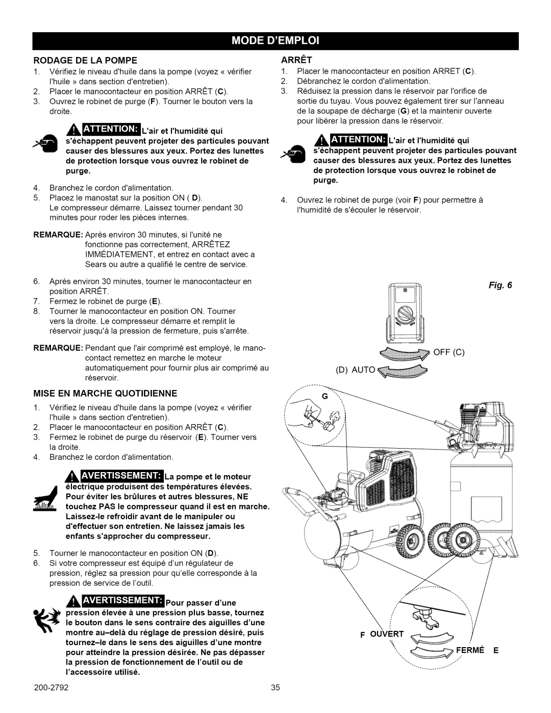 Craftsman 921.16475, 921.16474 owner manual Mise EN Marche Quotidienne, Arr#T, OFF C Auto, Ouvert FERN# E 